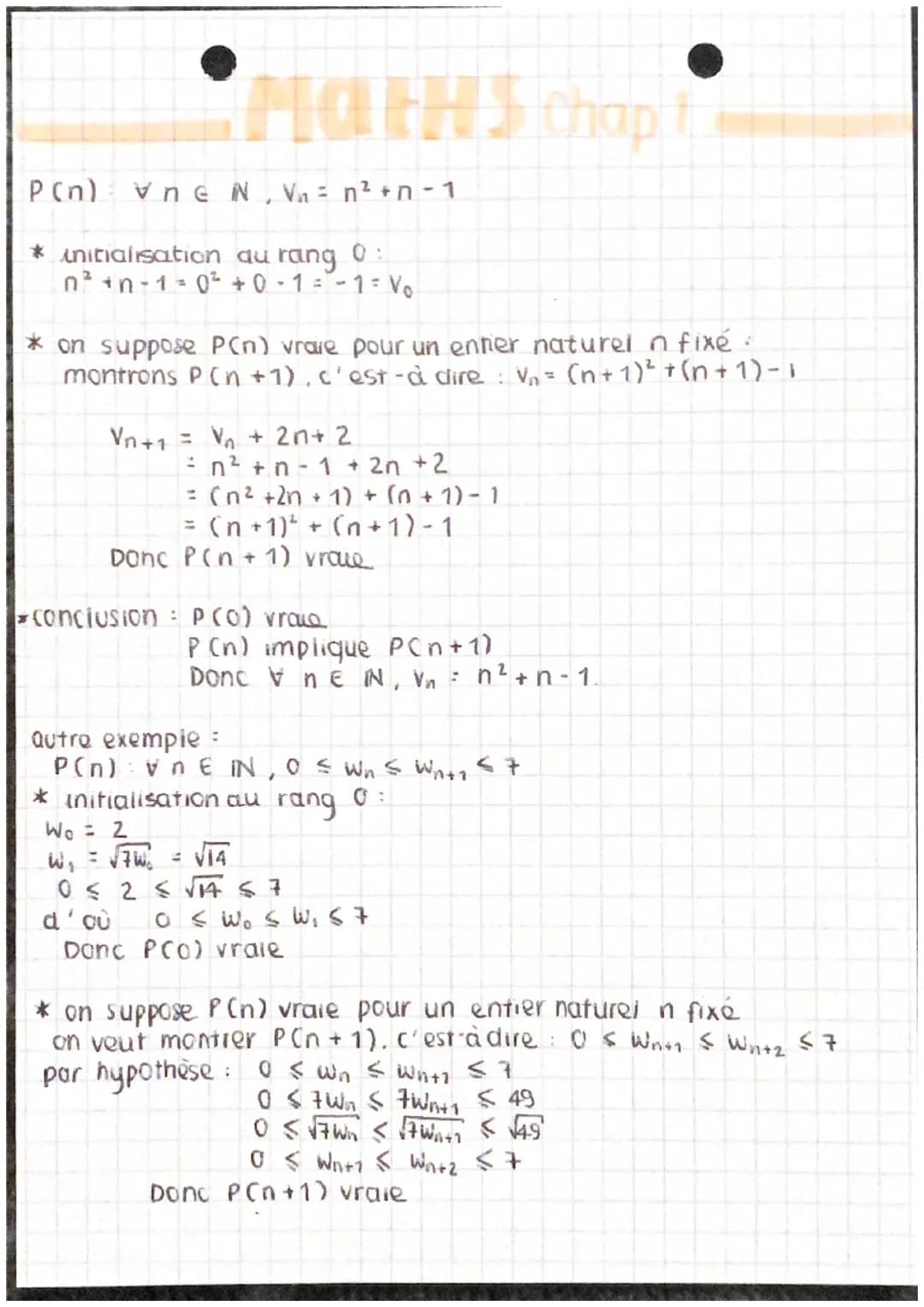 P(n) ne N₁ V₁ = n² + n-1
* Anitialisation au rang 0:
n² +n-1=0² +0 -1 = -1 = Vo
* on suppose P(n) vraie pour un enter naturel n fixe :
montr