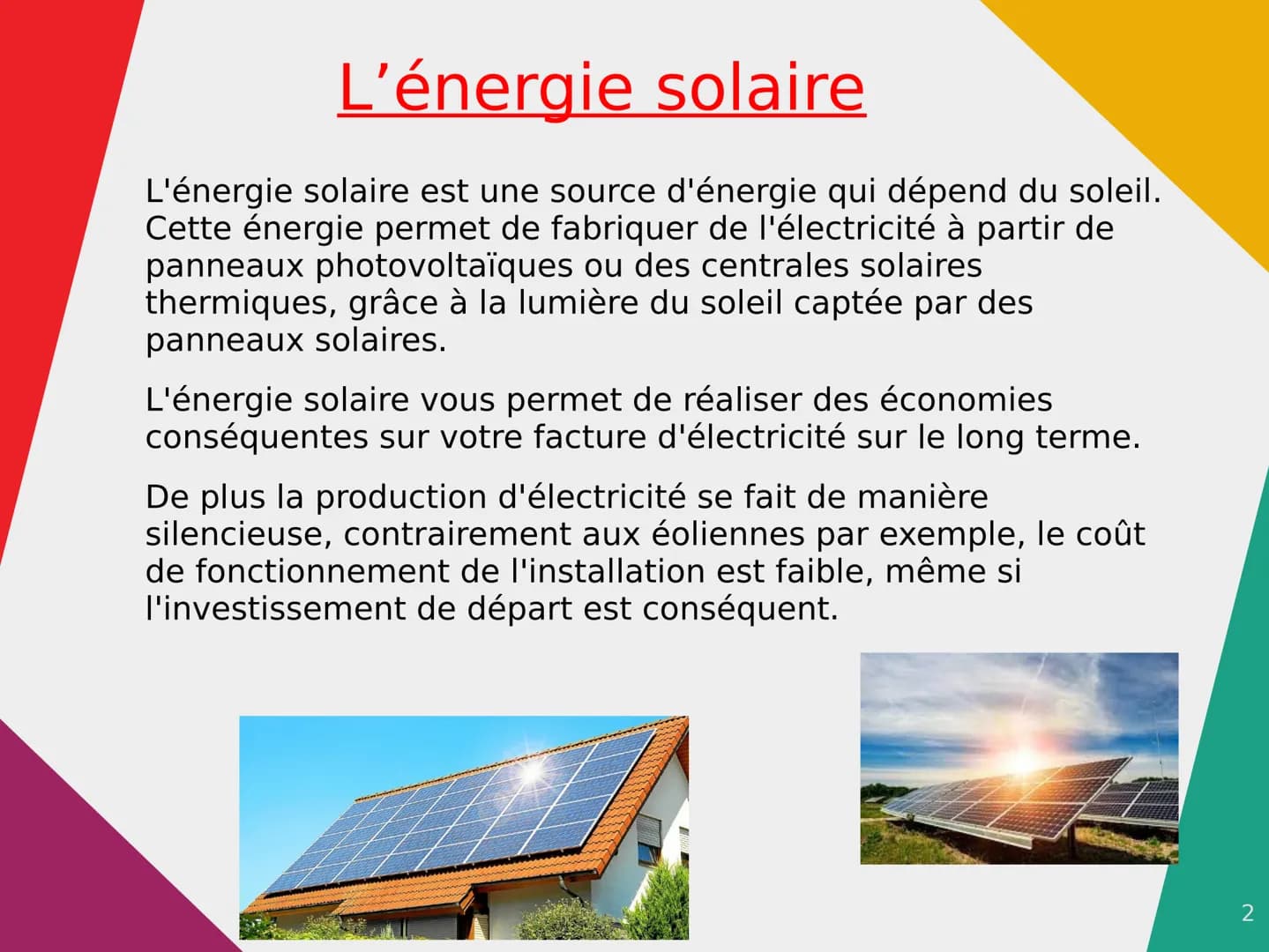 Énergie renouvelables, énergie
fossiles
Qu'est-ce qu'une énergie renouvelable ?
Le terme d'énergie renouvelable désigne des
énergies qui, à 