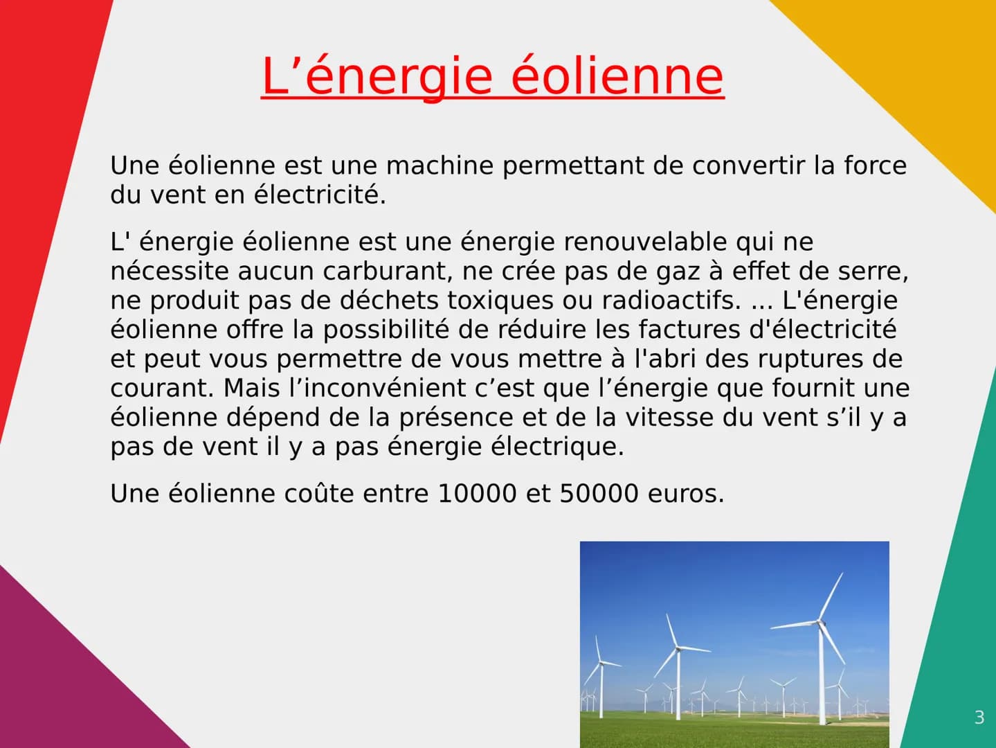 Énergie renouvelables, énergie
fossiles
Qu'est-ce qu'une énergie renouvelable ?
Le terme d'énergie renouvelable désigne des
énergies qui, à 