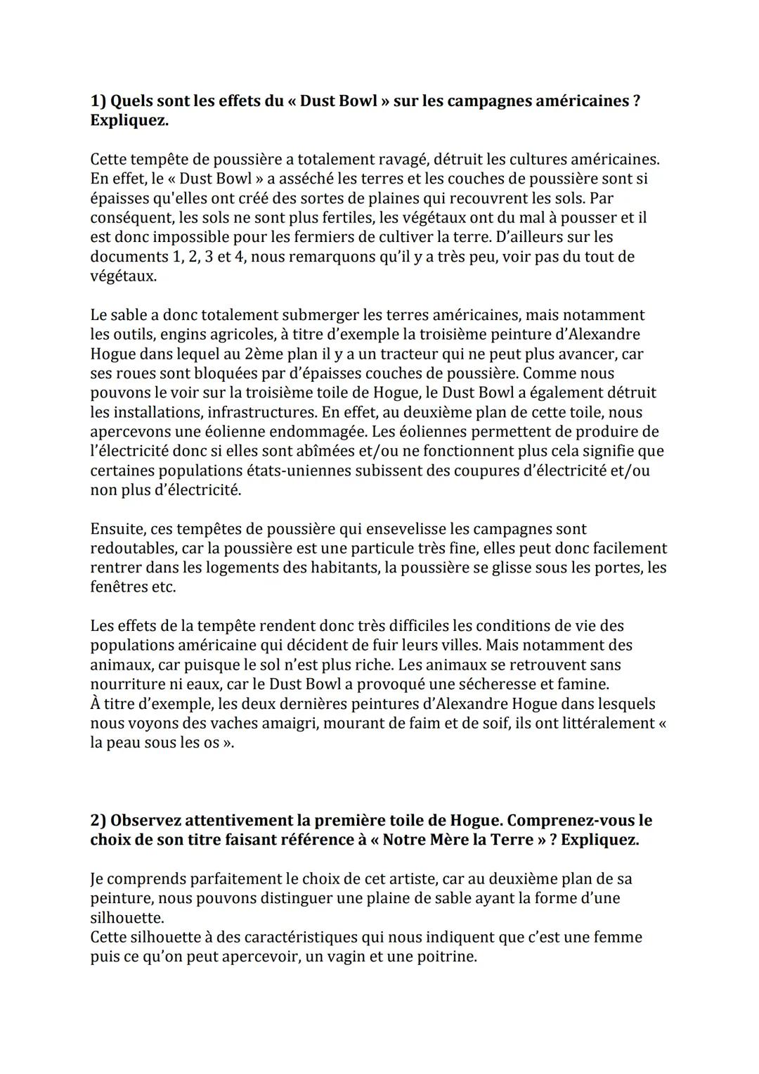 1) Quels sont les effets du «< Dust Bowl » sur les campagnes américaines ?
Expliquez.
Cette tempête de poussière a totalement ravagé, détrui