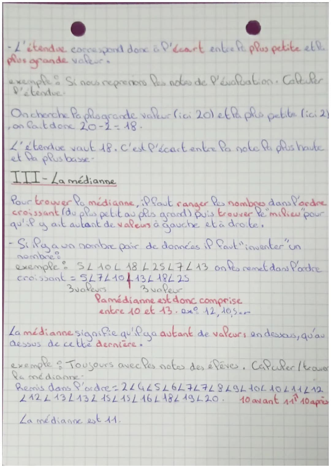 I-Za
[MATHS
Moyenne, étendue et médianne
moyenne
Pour calculer la moyenne if suffit d'additionner
tous les nombres donnés I c'est l'effectif