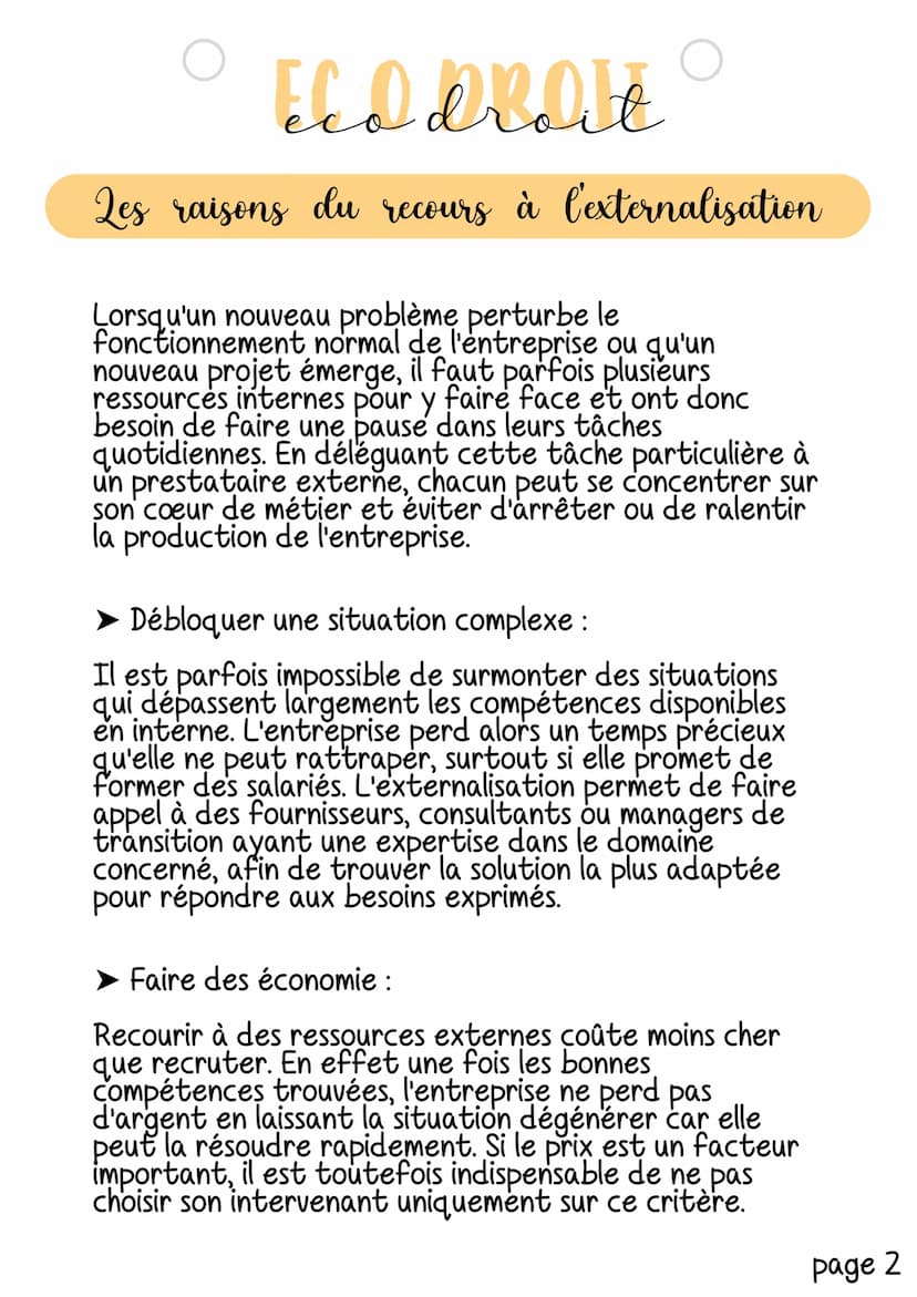 Eed droit
Les raisons du recours à l'externalisation
Pour s'imposer sur le marché, les entreprises doivent
s'assurer qu'elles ont les moyens