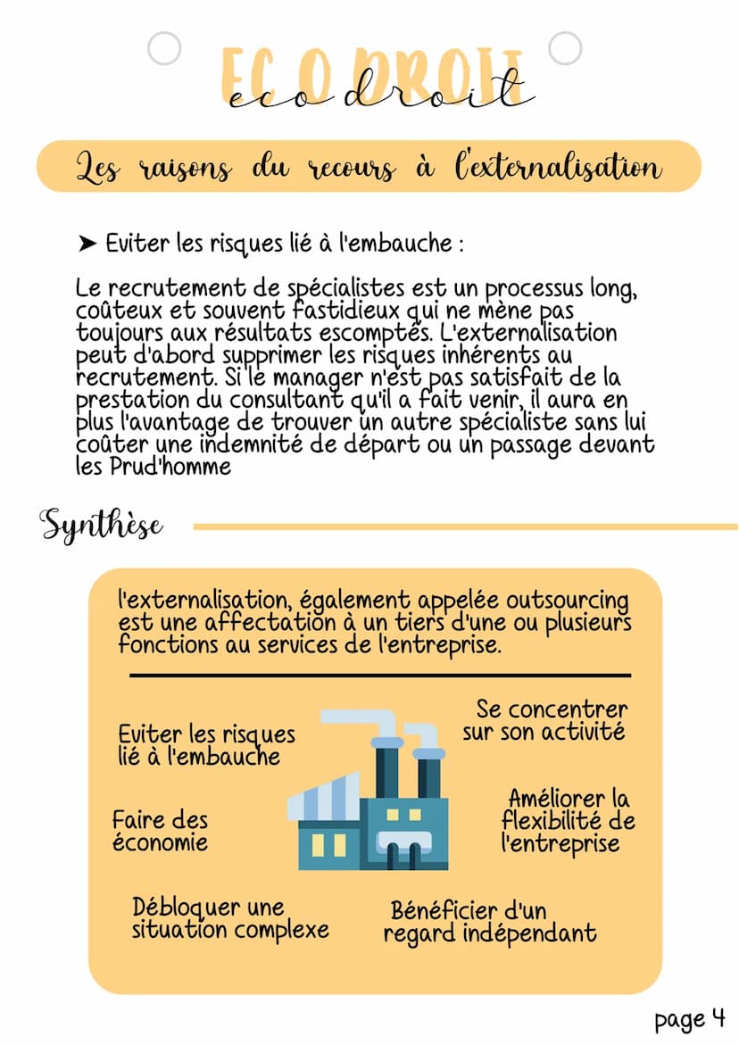Eed droit
Les raisons du recours à l'externalisation
Pour s'imposer sur le marché, les entreprises doivent
s'assurer qu'elles ont les moyens