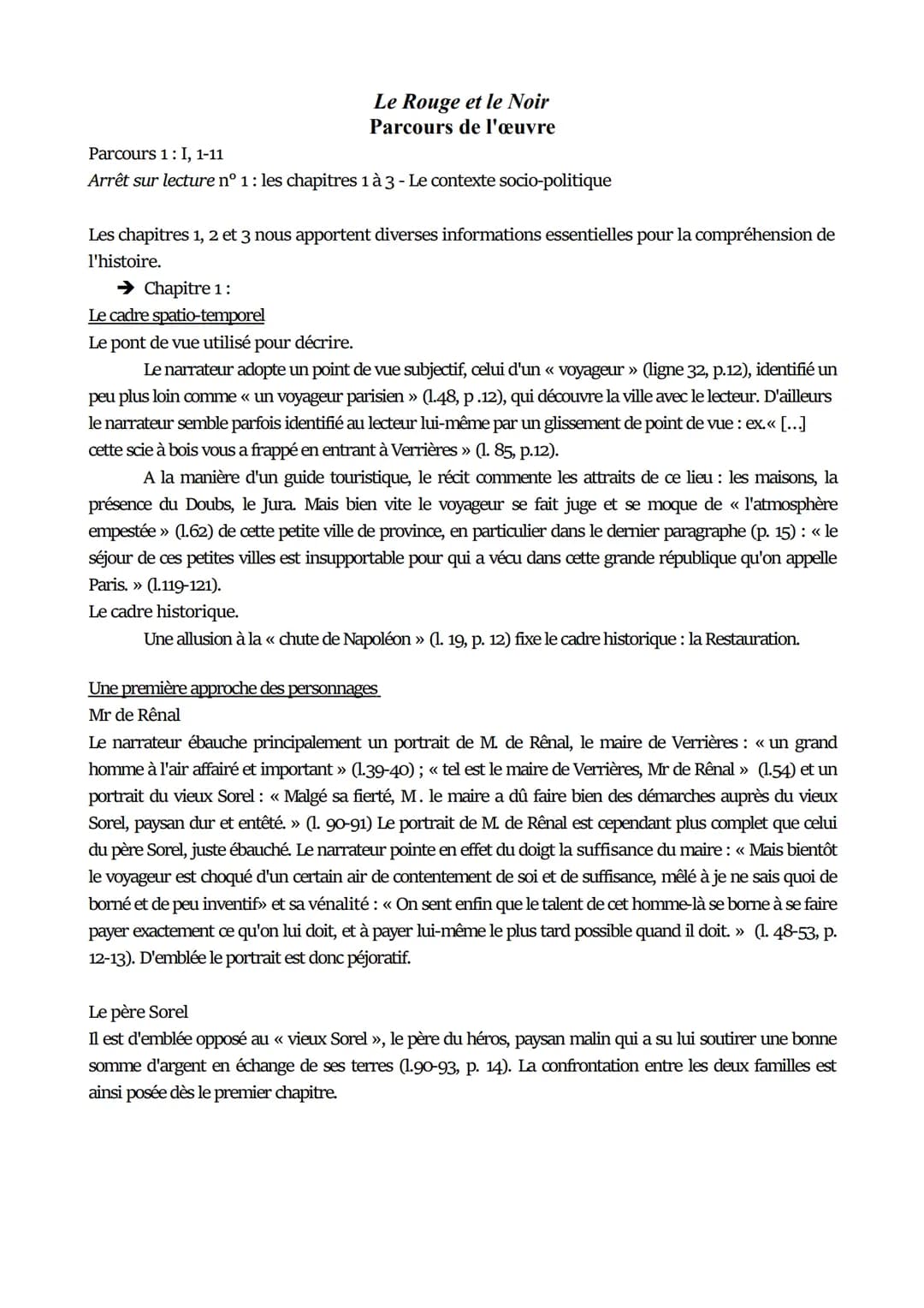 Le Rouge et le Noir
Parcours de l'œuvre
Parcours 1: I, 1-11
Arrêt sur lecture n° 1 : les chapitres 1 à 3 - Le contexte socio-politique
Les c