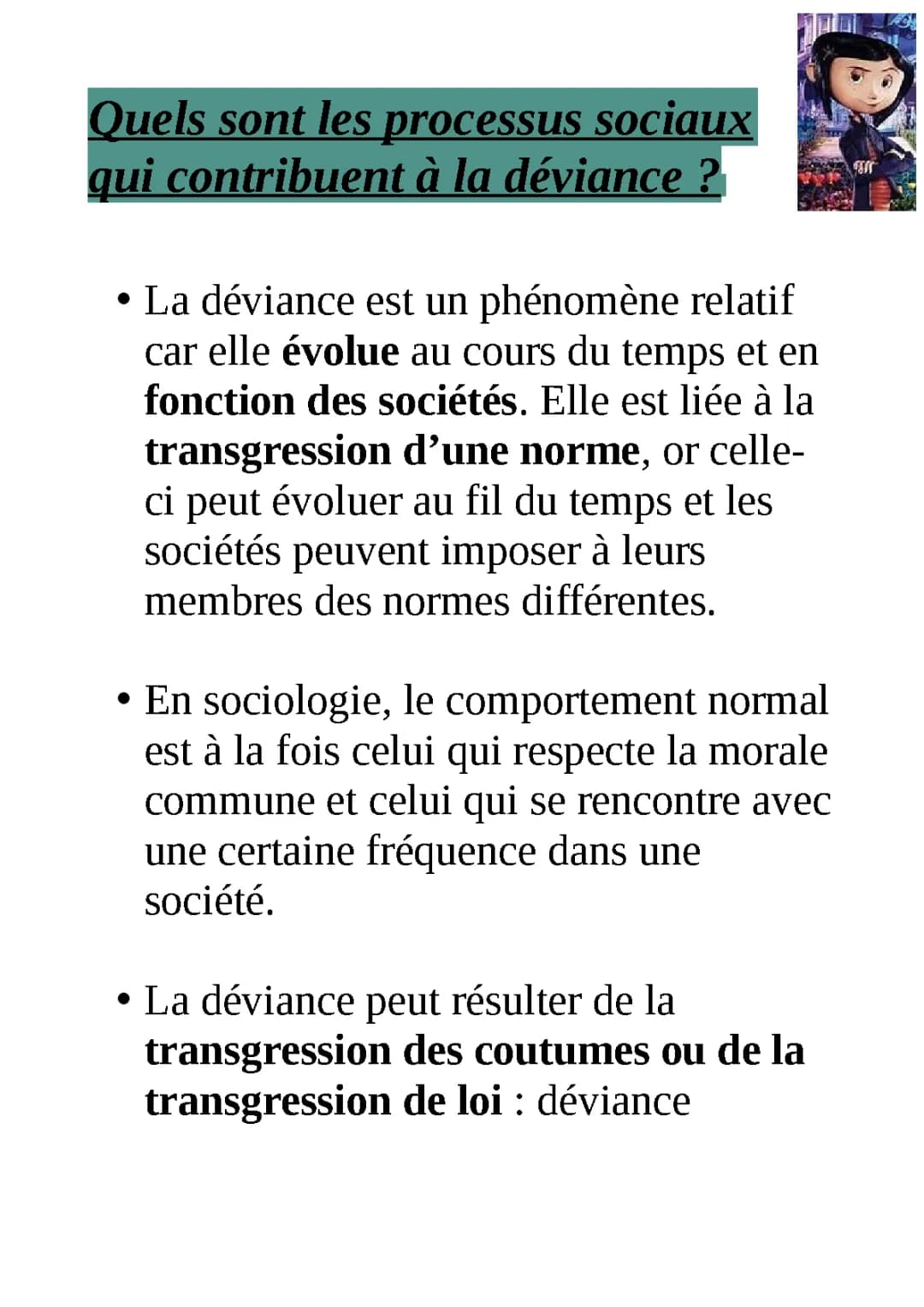 Quels sont les processus sociaux qui contribuent à la déviance  