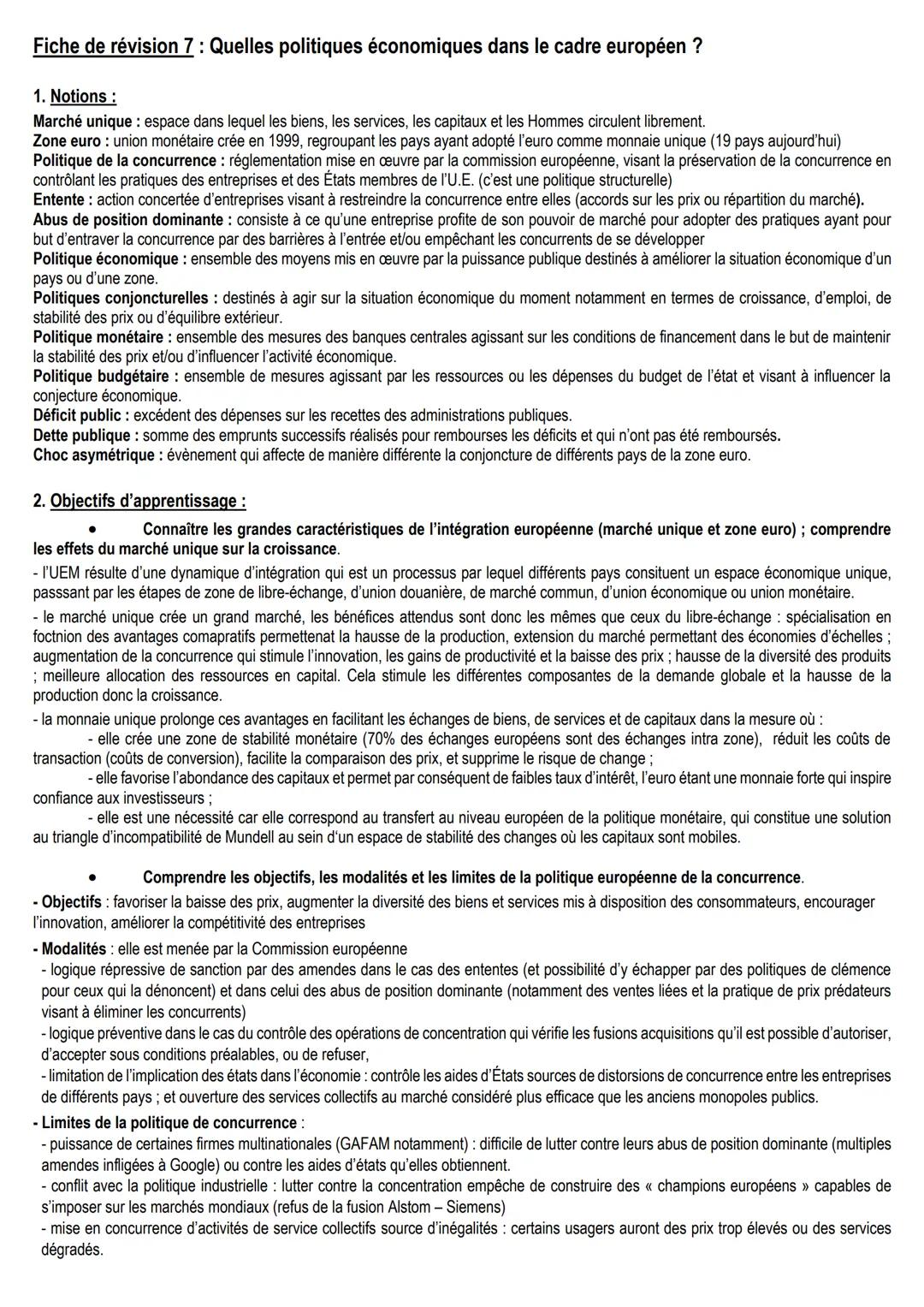 Fiche de révision 7 : Quelles politiques économiques dans le cadre européen ?
1. Notions :
Marché unique : espace dans lequel les biens, les