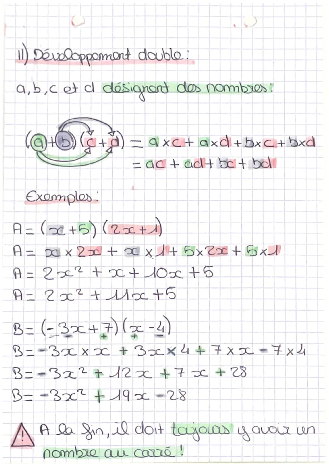 DEVELOPPER
(Calcul Littéral).
Définition:
Développer, signifie transformer un produit
en une somme ou une
1) Développement simple :
a, bet k