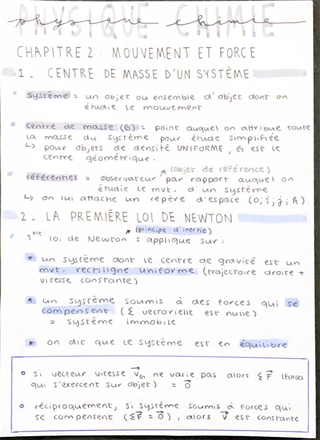 PRYSIQUE CRIME
CHAPITRE 2 : MOUVEMENT ET FORCE
1. CENTRE DE MASSE D'UN SYSTÈME
O
système = un objet ou ensemble d'objet dont
étudie
Le
mouve