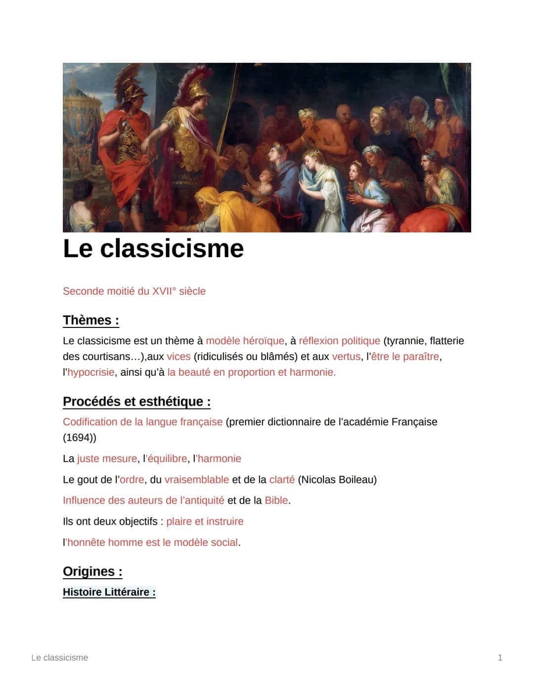 Le classicisme
Seconde moitié du XVII° siècle
Thèmes :
Le classicisme est un thème à modèle héroïque, à réflexion politique (tyrannie, flatt