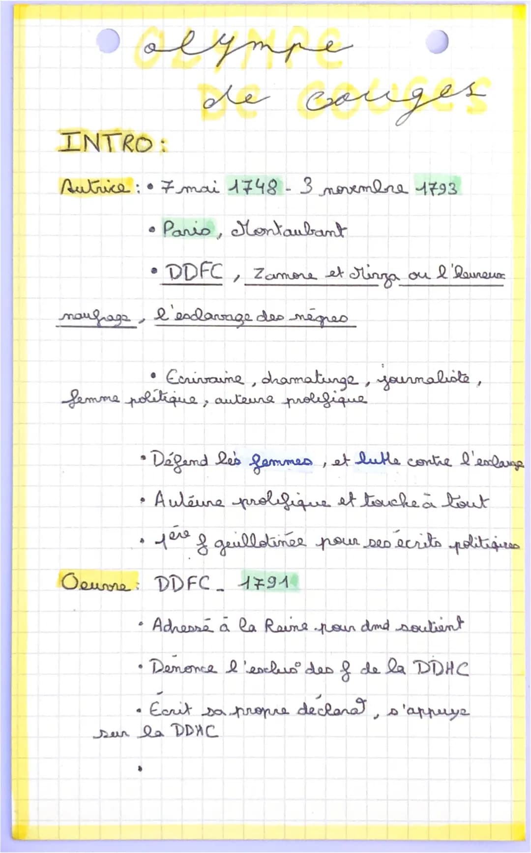 • olympe
de conges
INTRO:
Autrice: • 7 mai 1748-3 novembre 1793
• Paris, Montaubant
•DDFC
naufrags I'esclavage des negres.
a
Ecrivaine, dram