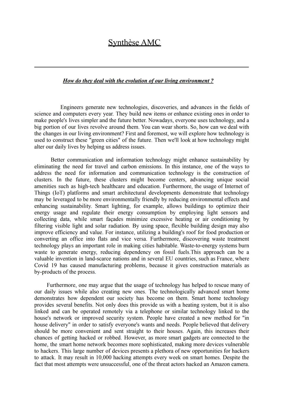 Synthèse AMC
How do they deal with the evolution of our living environment?
Engineers generate new technologies, discoveries, and advances i