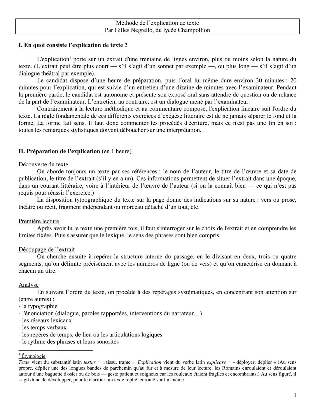 Méthode de l'explication de texte
Par Gilles Negrello, du lycée Champollion
I. En quoi consiste l'explication de texte ?
L'explication porte