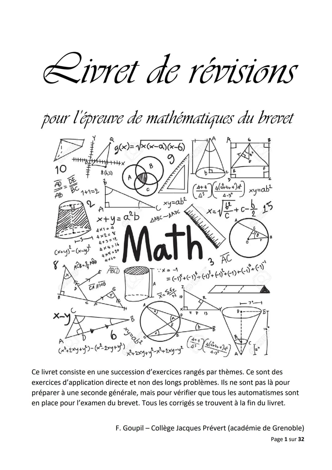 Livret de révisions
pour l'épreuve de mathématiques du brevet
10
AB
182
D
~TITHI
х-у;
A+++Hx
1+1=2
8
(x+y)²-(x-y²
ACB =23 ABD
· g(x)=√x (x-a