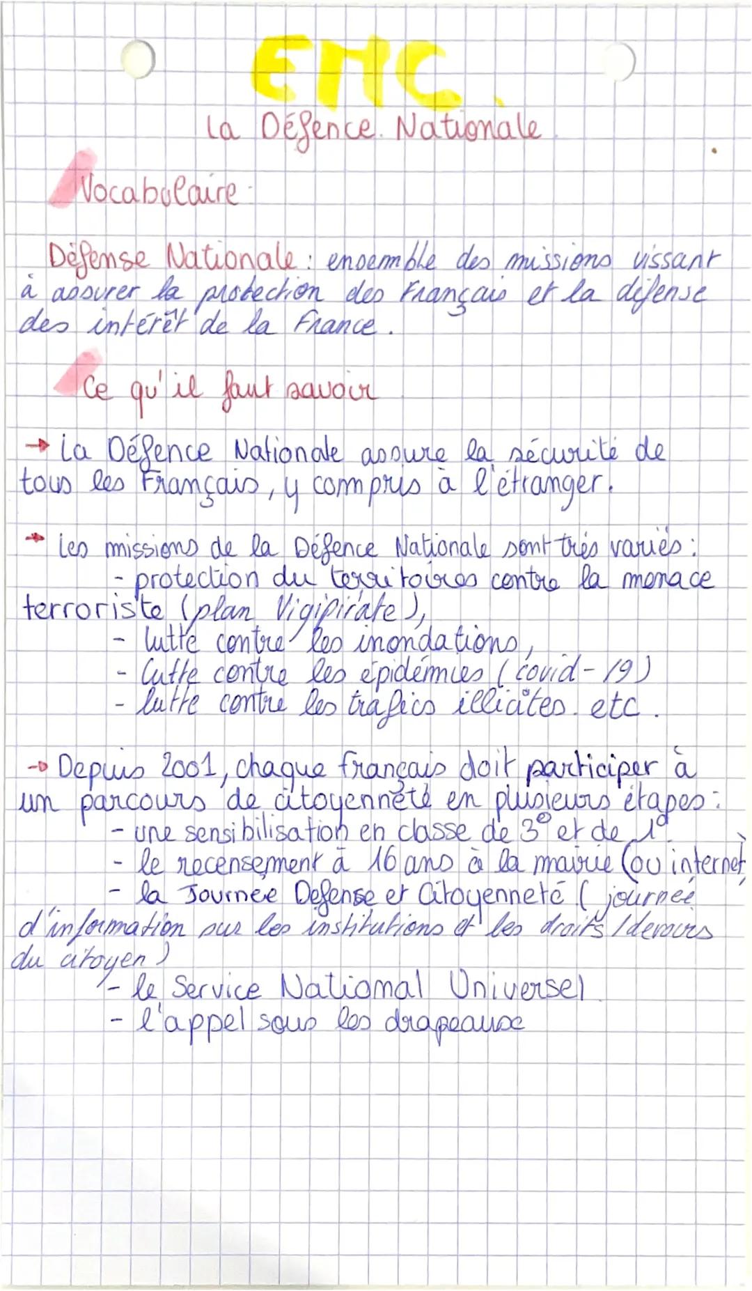 # EMC

La Défence. Nationale

Vocabulaire

Defense Nationale: ensemble des missions vissant
à assurer la protection des Français et la defen