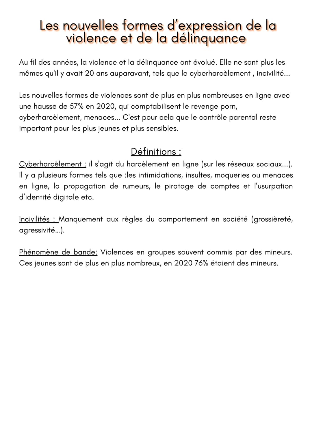 Les nouvelles formes d'expression de la
violence et de la délinquance
Au fil des années, la violence et la délinquance ont évolué. Elle ne s