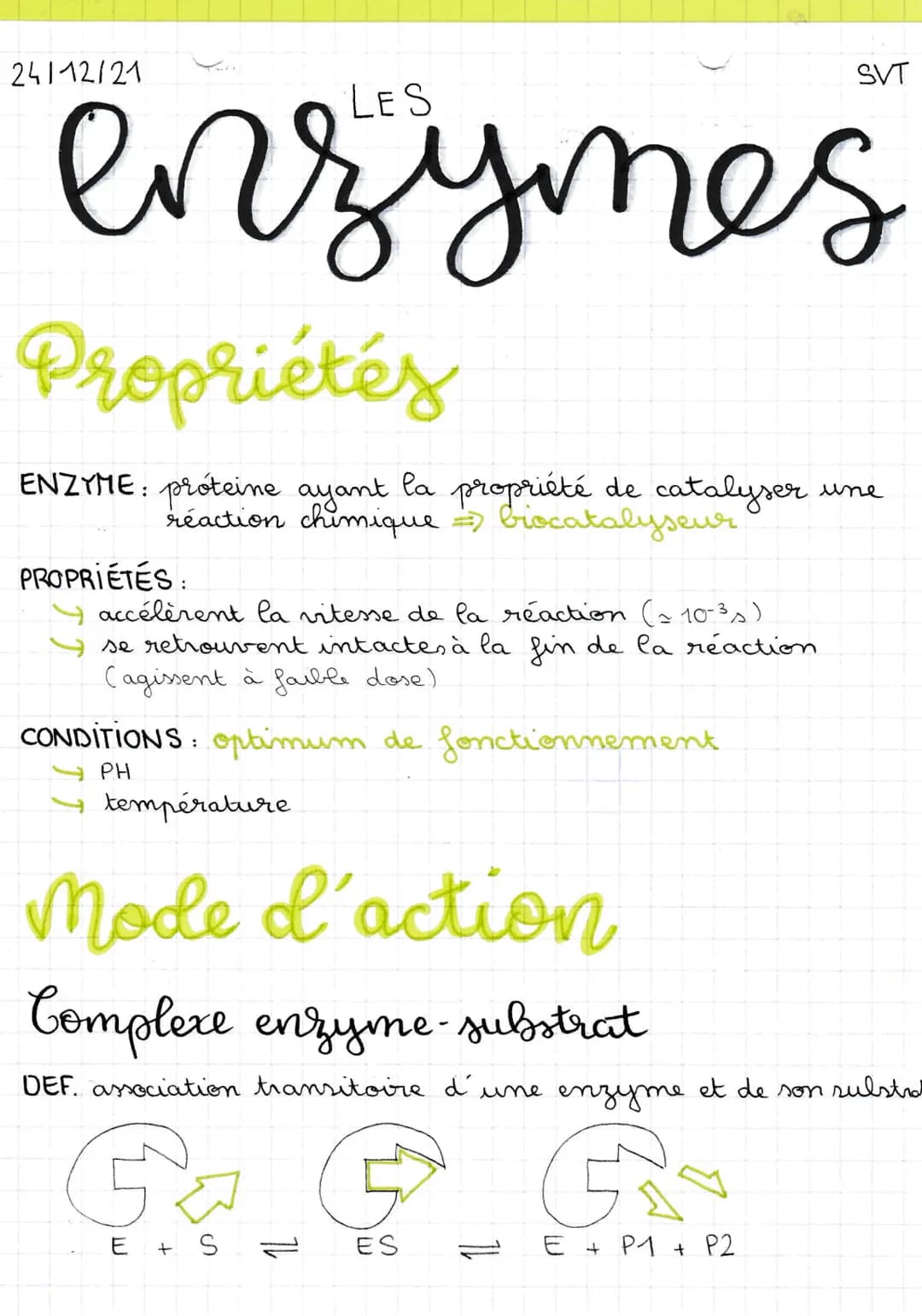 24112/21
enzymes
Propriétés
ENZYME: proteine ayant la propriété de catalyser une
réaction chimique => biocatalyseur
PROPRIÉTÉS:
accélèrent l