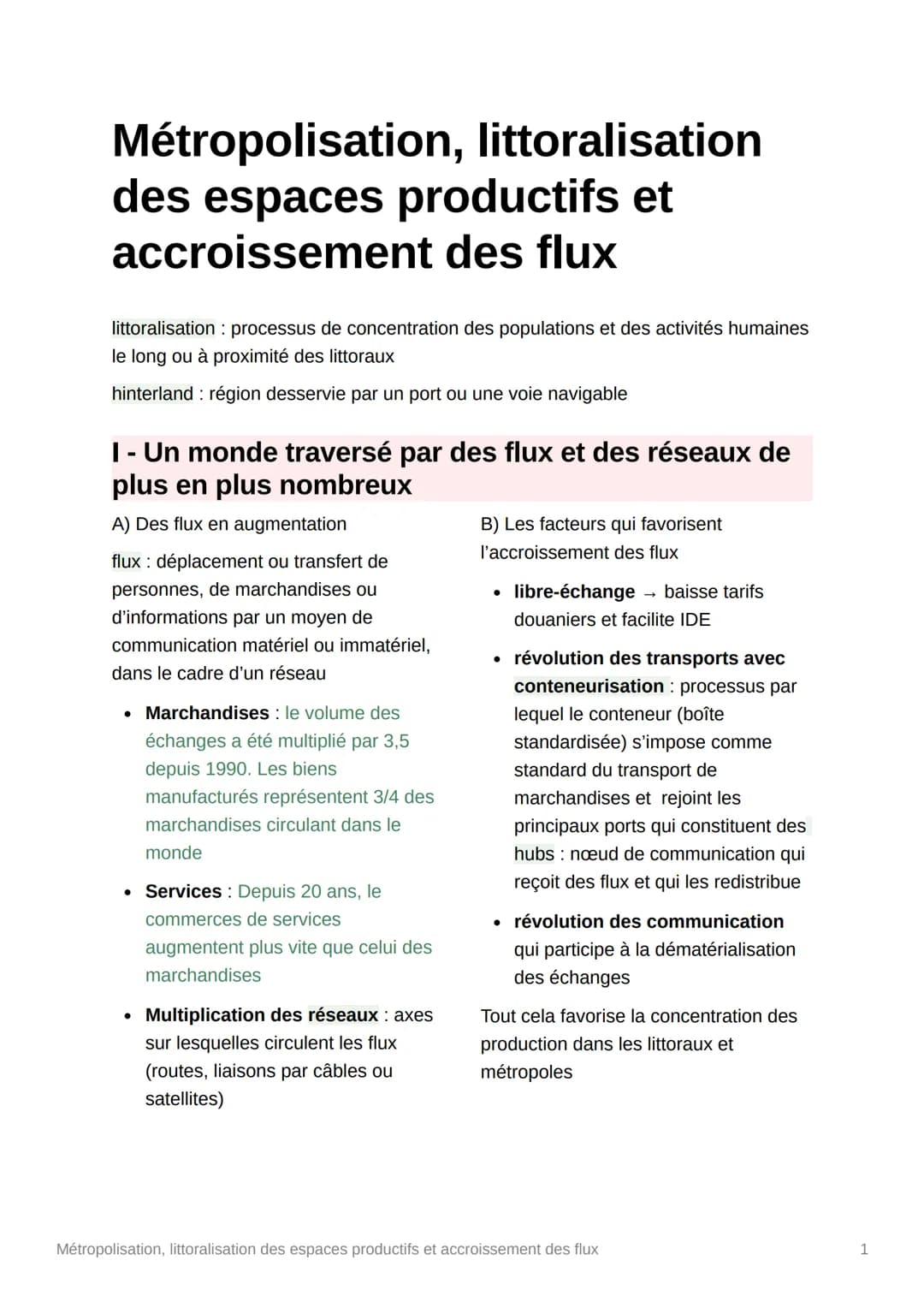 Métropolisation, littoralisation
des espaces productifs et
accroissement des flux
littoralisation processus de concentration des populations