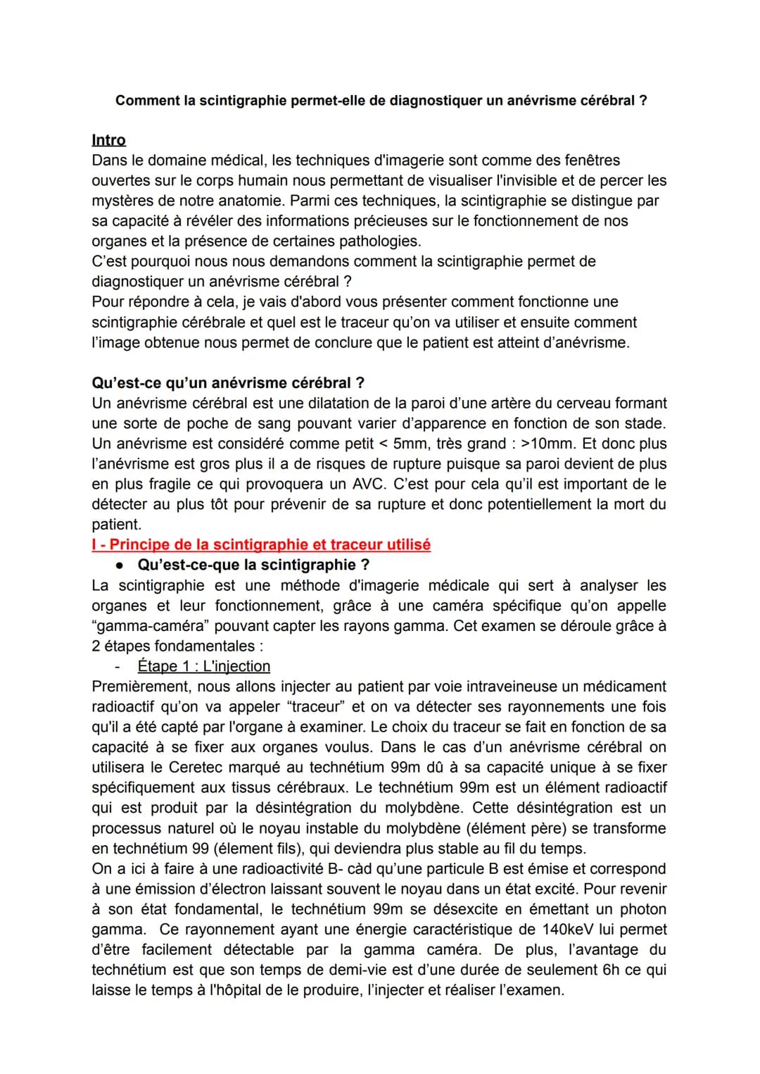 Comment la scintigraphie permet-elle de diagnostiquer un anévrisme cérébral ?
Intro
Dans le domaine médical, les techniques d'imagerie sont 