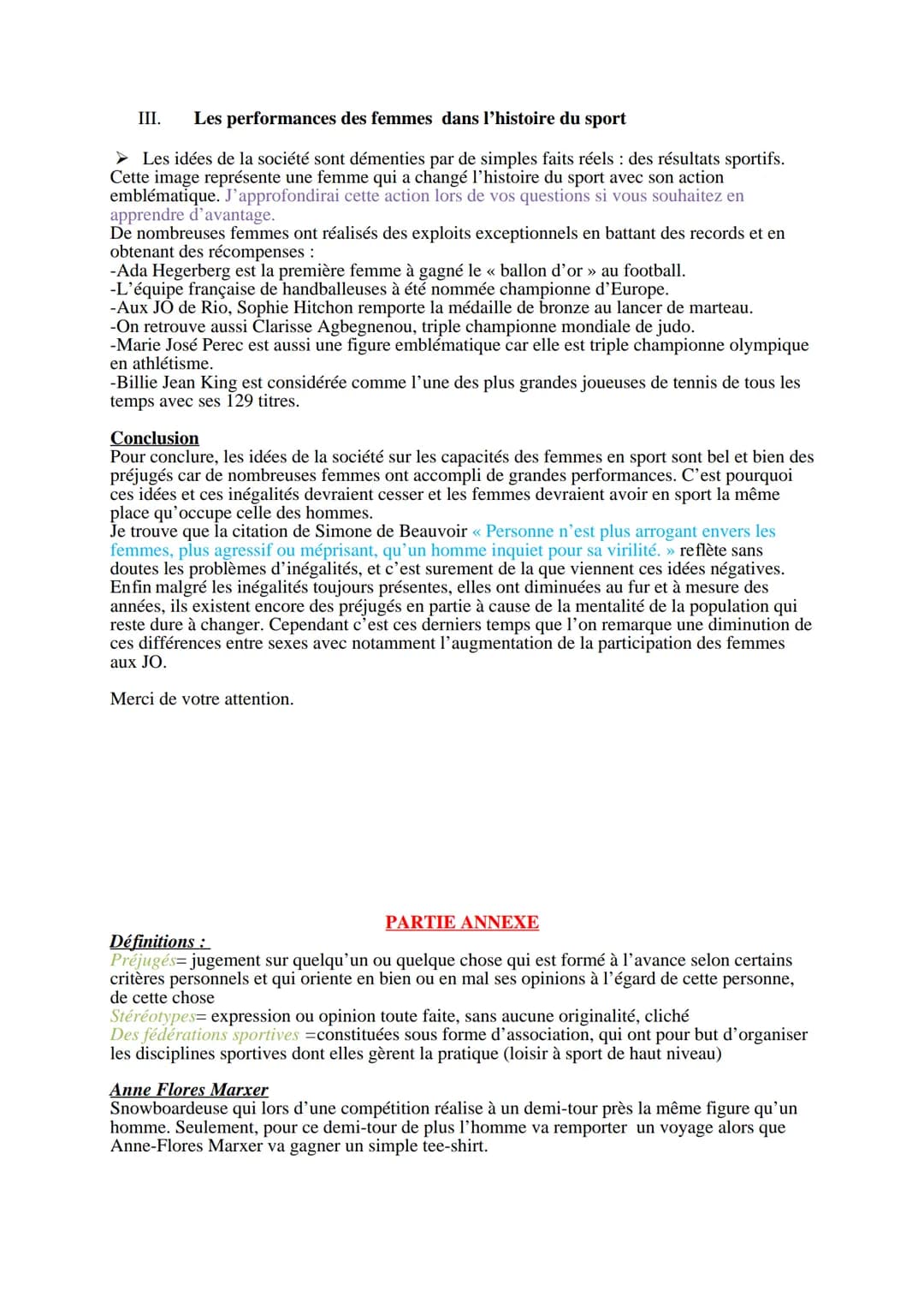 ORAL BREVET
J'ai choisi d'aborder le thème du sexisme dans le milieu du sport suite à un EPI réalisé en
cours j'ai remarqué que des élèves a