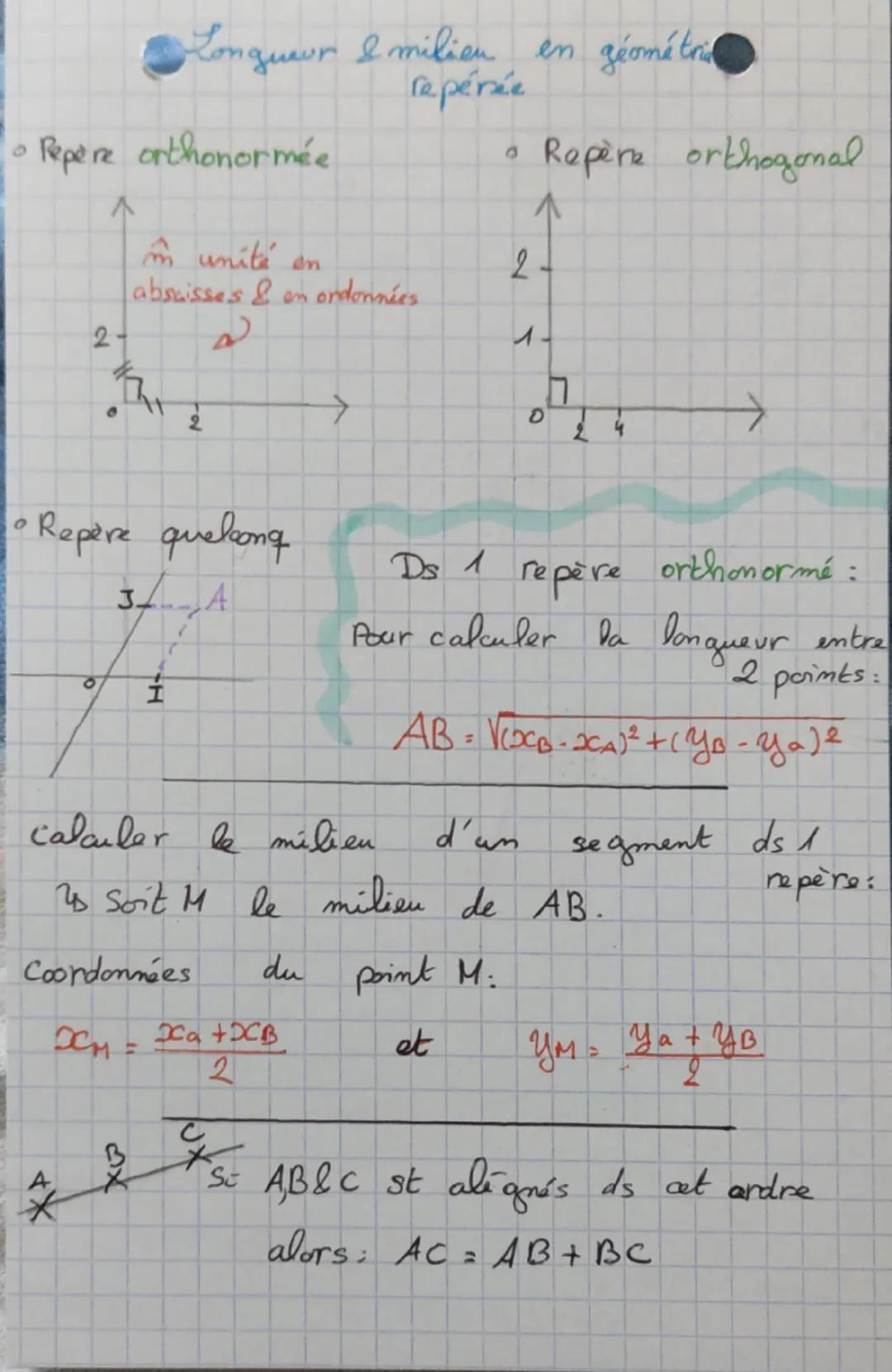 Longueur & milien en géométrid
repérée
•Repere orthonormée
A
munité en
2
abscisses & en ordonnées
2
个
Repere orthogonal
1
อ
ת
→
५
• Repère q