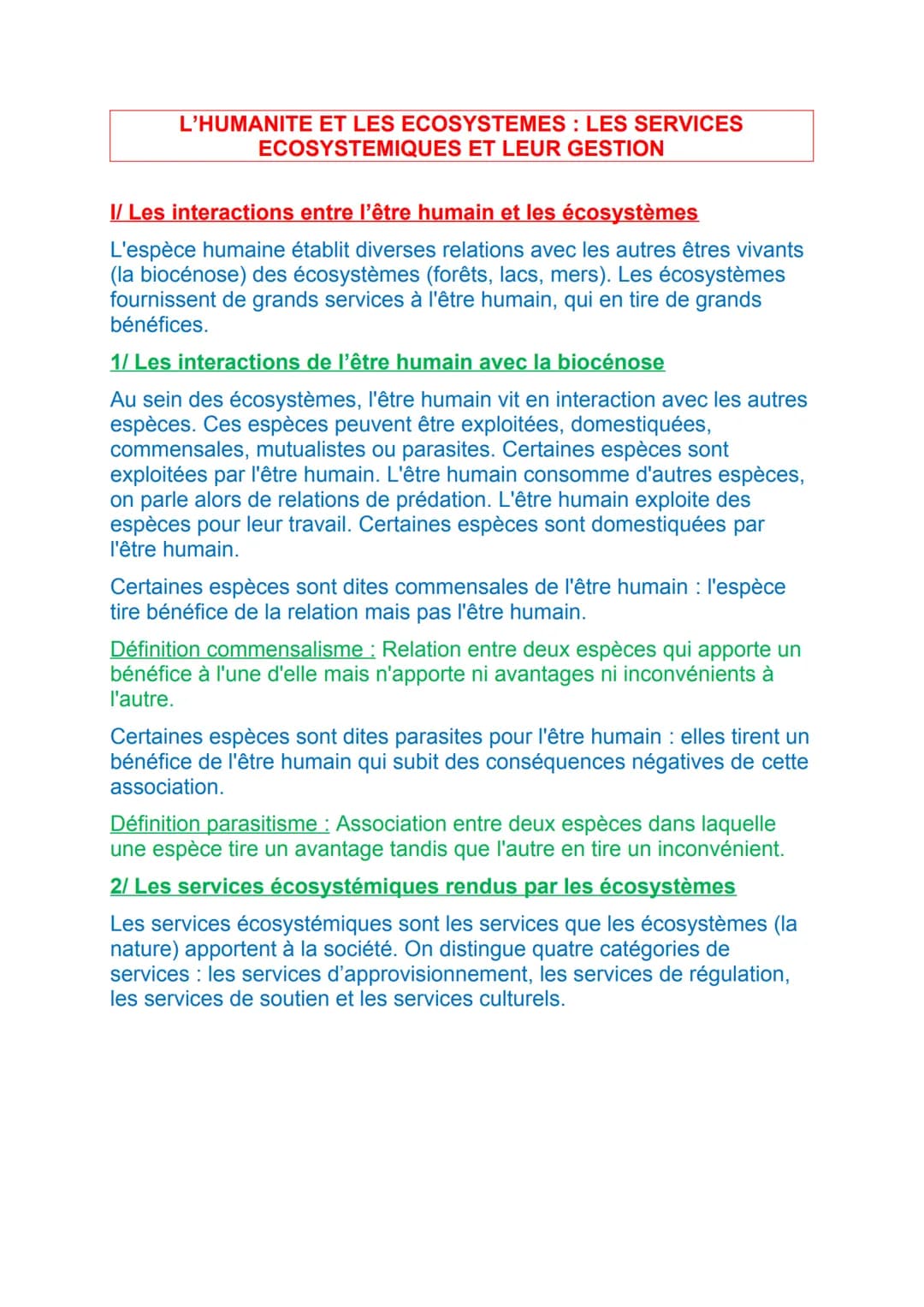 L'HUMANITE ET LES ECOSYSTEMES : LES SERVICES
ECOSYSTEMIQUES ET LEUR GESTION
I/ Les interactions entre l'être humain et les écosystèmes
L'esp