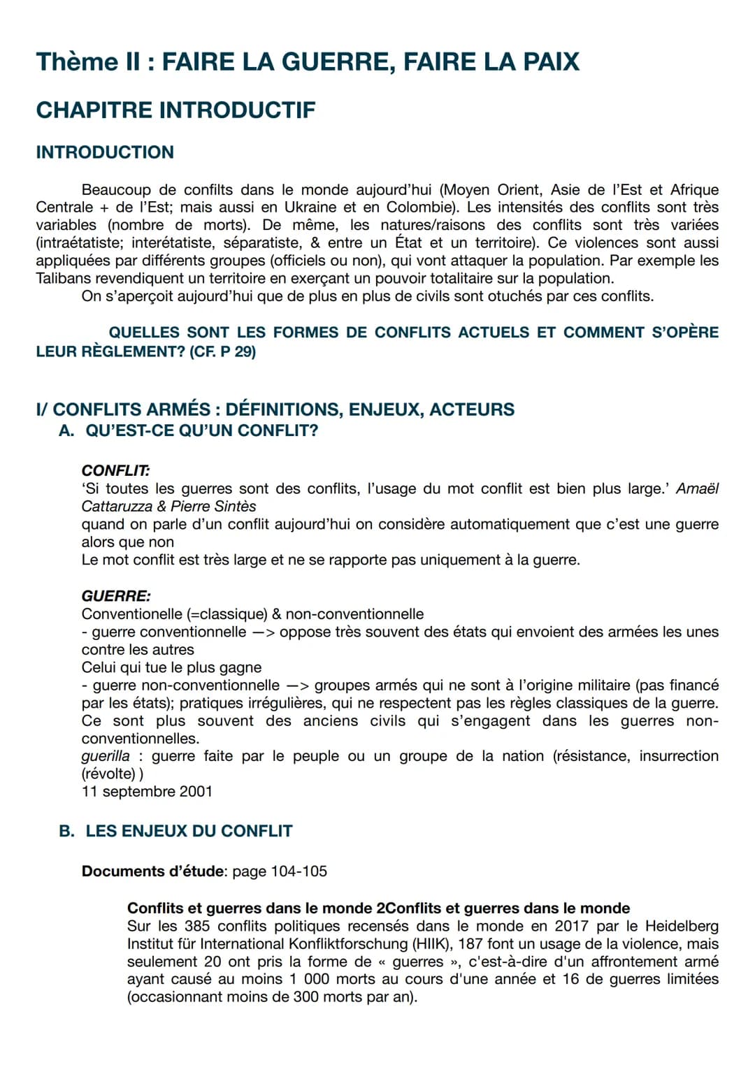 Thème II : FAIRE LA GUERRE, FAIRE LA PAIX
CHAPITRE INTRODUCTIF
INTRODUCTION
Beaucoup de confilts dans le monde aujourd'hui (Moyen Orient, As
