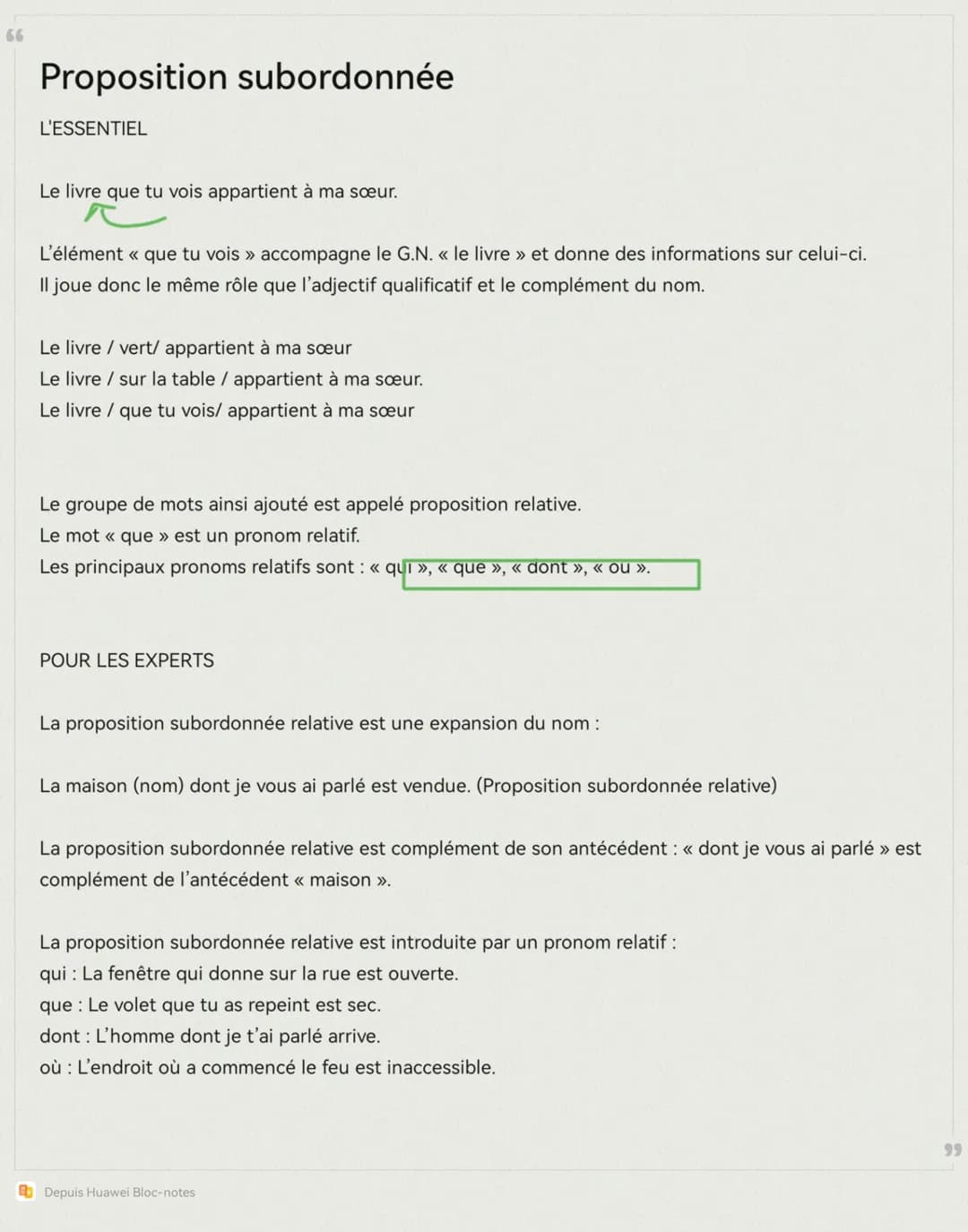 66
Proposition subordonnée
L'ESSENTIEL
Le livre que tu vois appartient à ma sœur.
L'élément << que tu vois » accompagne le G.N. << le livre 