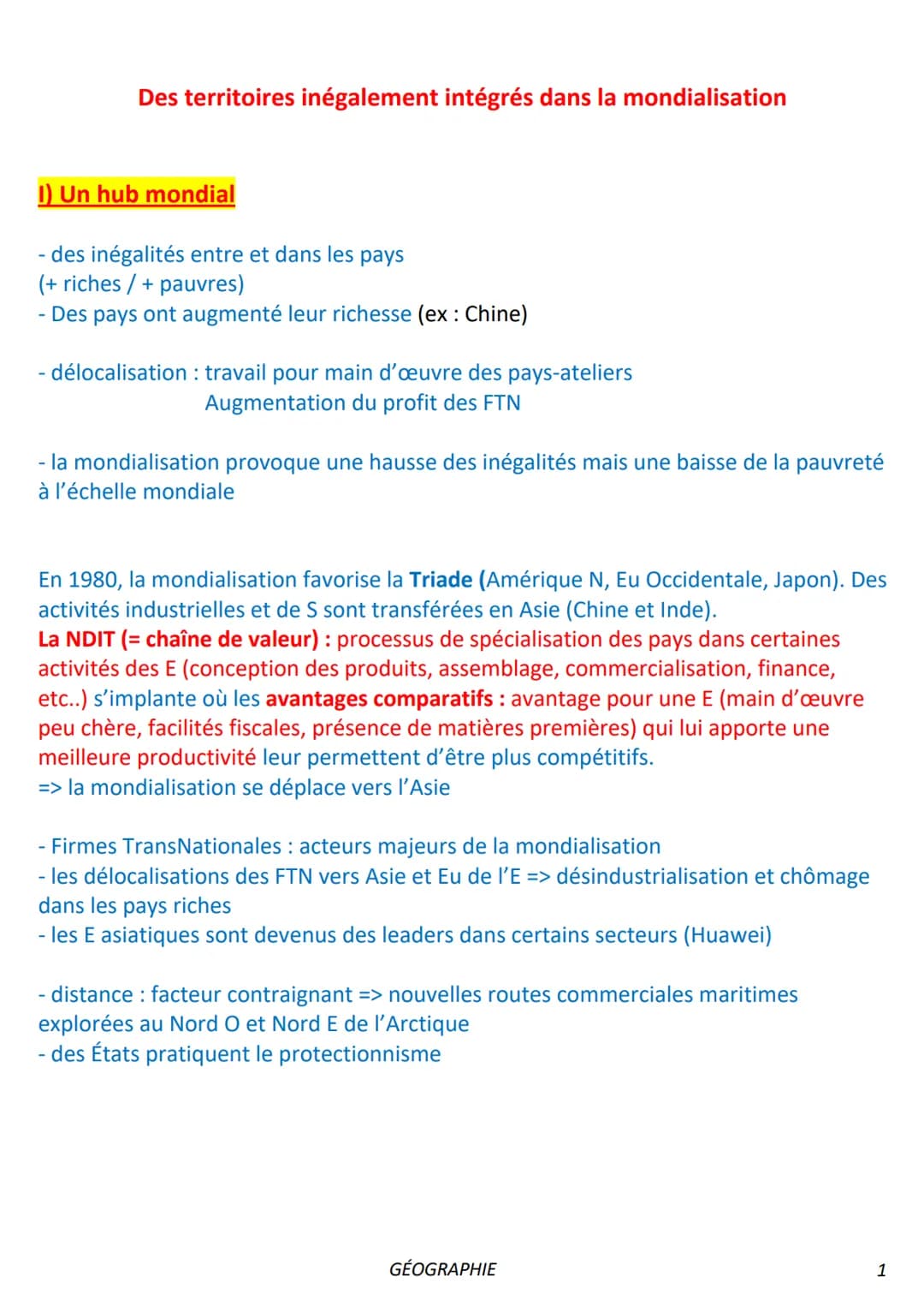 Des territoires inégalement intégrés dans la mondialisation
1) Un hub mondial
- des inégalités entre et dans les pays
(+ riches / + pauvres)
