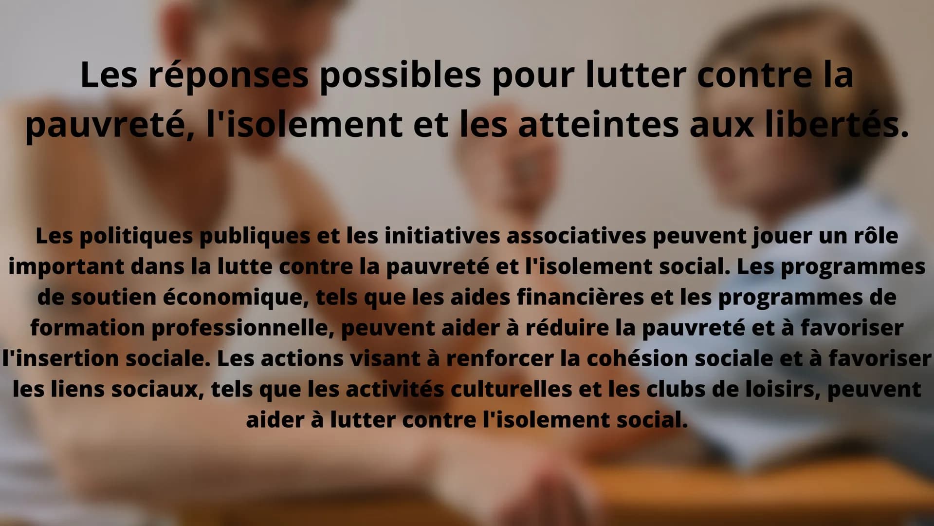 Pauvreté, isolement et entrave à
l'exercice des libertés Introduction
La pauvreté, l'isolement social et les atteintes aux libertés sont des