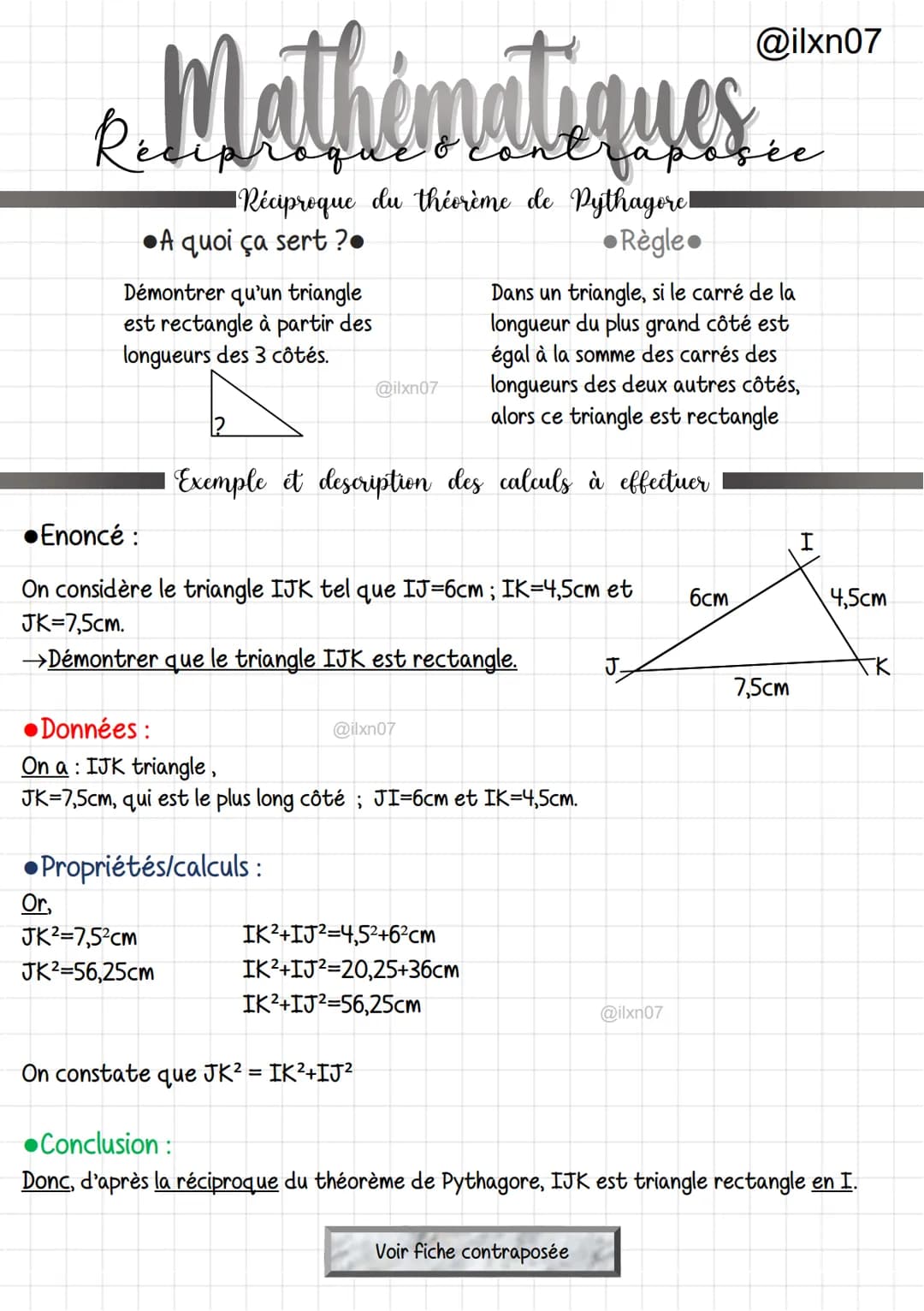 2. Mathématiques...
Réciproque du théorème de Pythagore
Règle.
A quoi ça sert ?•
Démontrer qu'un triangle
est rectangle à partir des
longueu