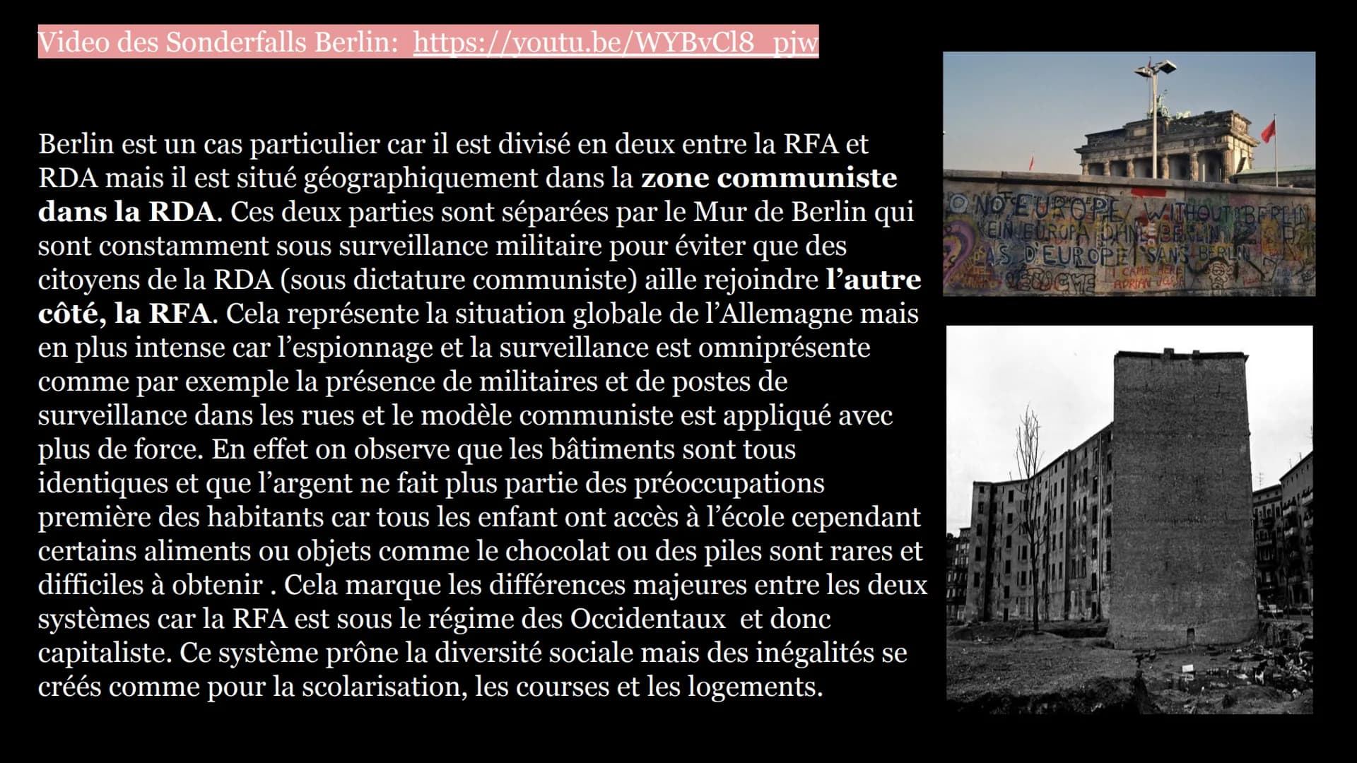 Wie war das Leben in der
DDR und in der BRD?
Comment était la vie dans la
RDA et la RFA? Introduction: https://youtu.be/v1ZSpq5kbRI
100 km
B