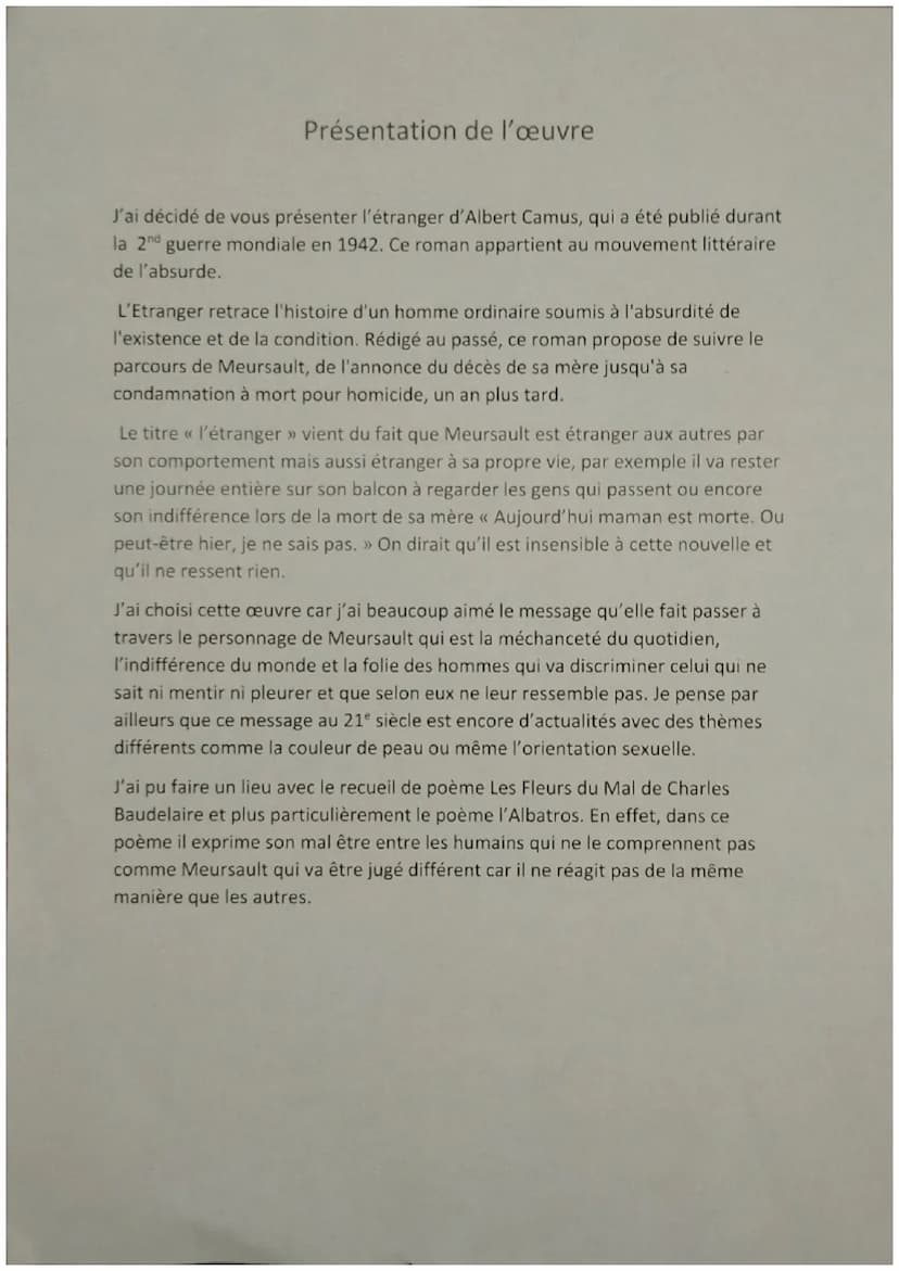 Présentation de l'œuvre
J'ai décidé de vous présenter l'étranger d'Albert Camus, qui a été publié durant
la 2nd guerre mondiale en 1942. Ce 