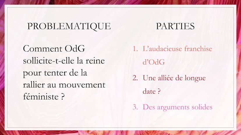 DÉDIDACE À LA
REINE
Auteur: Olympe de Gouges
Date: 1791
Recueil La déclaration des
droits de la Femme et de la
citoyenne
Mouvement littérair