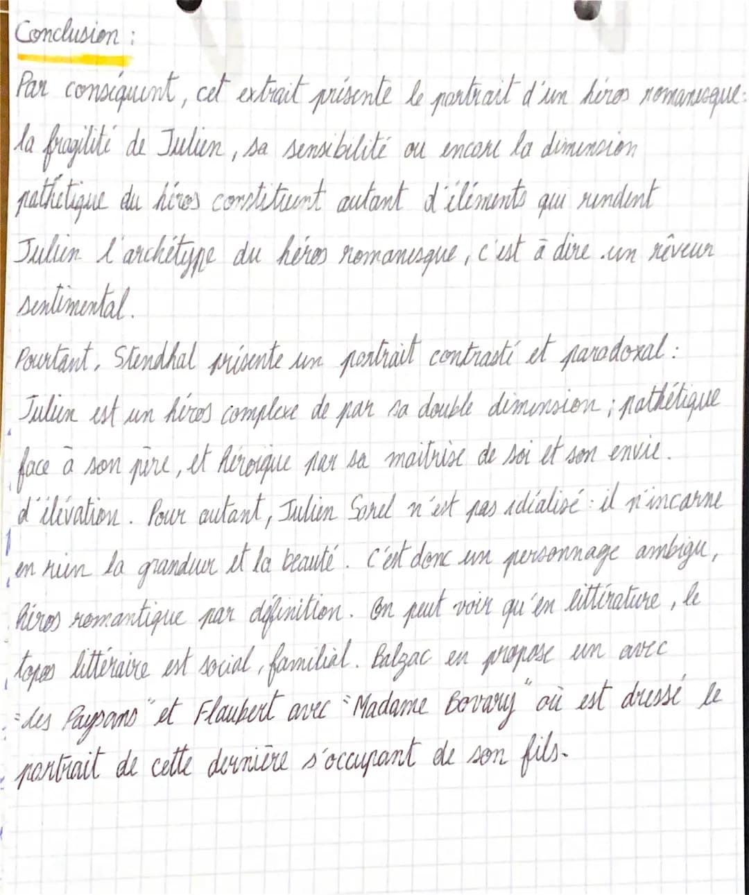 Conclusion:
80
Par conséquent, cet extrait présente le portrait d'un héros romanesque :
la fragilité de Julien, sa sensibilité ou encore la 