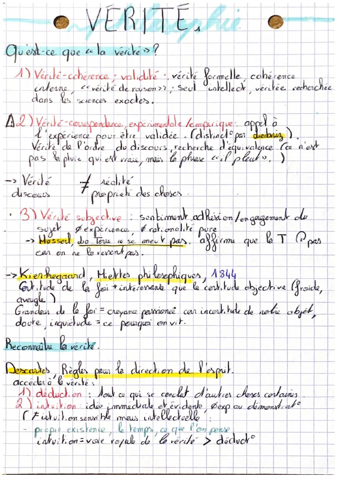 # VÉRITÉ

Qu'est-ce que la verite»?

A
1) Vérité-ccherence; validité vérité formelle, cohérence
interne vérité de rousen?; seul intellect, v