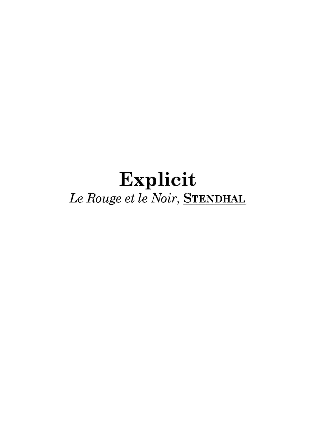 Analyse linéaire du Rouge et le Noir - Chapitre 4 et 10, Personnages, Thèmes et Passages Importants