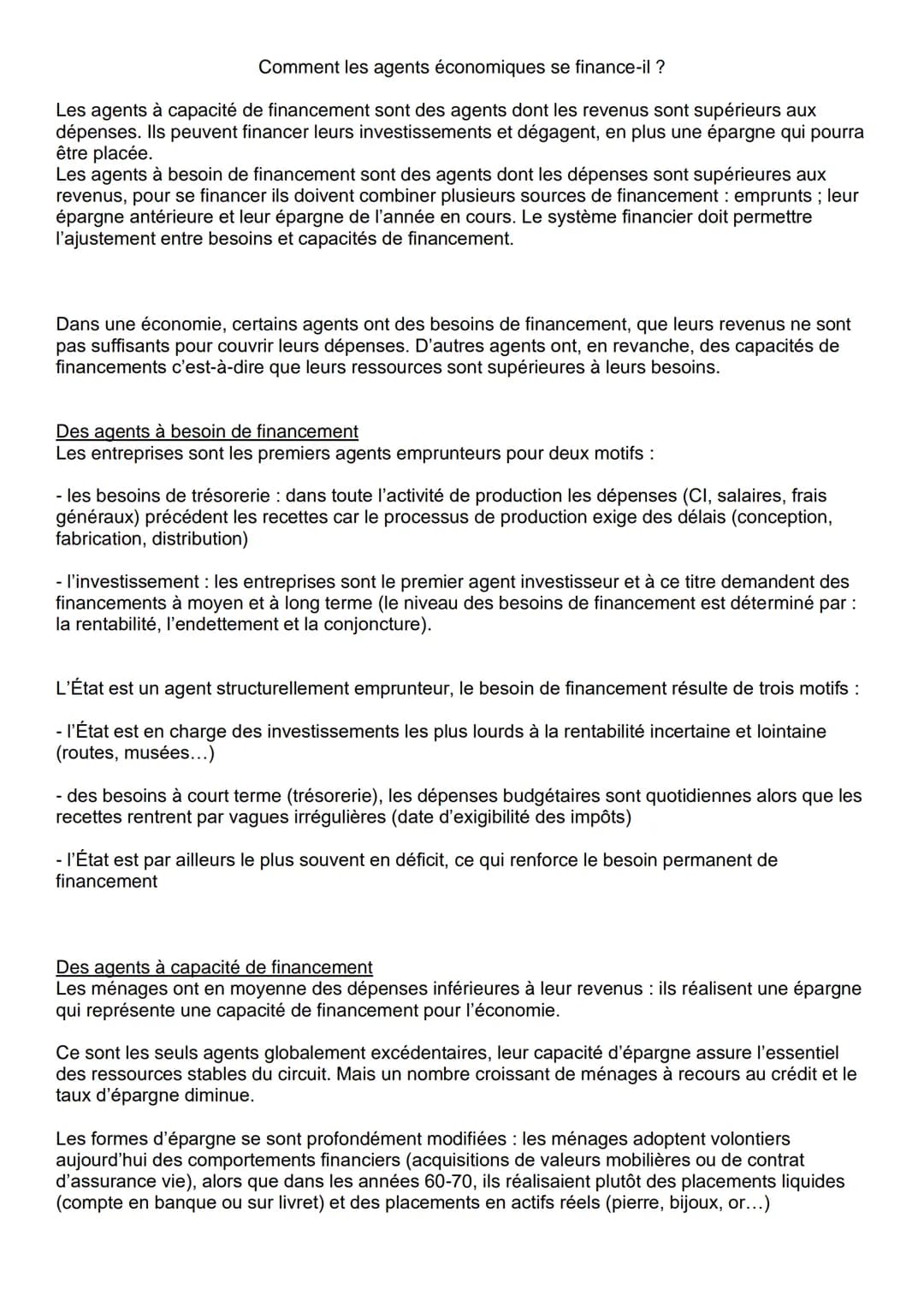 Comment les agents économiques se finance-il ?
Les agents à capacité de financement sont des agents dont les revenus sont supérieurs aux
dép