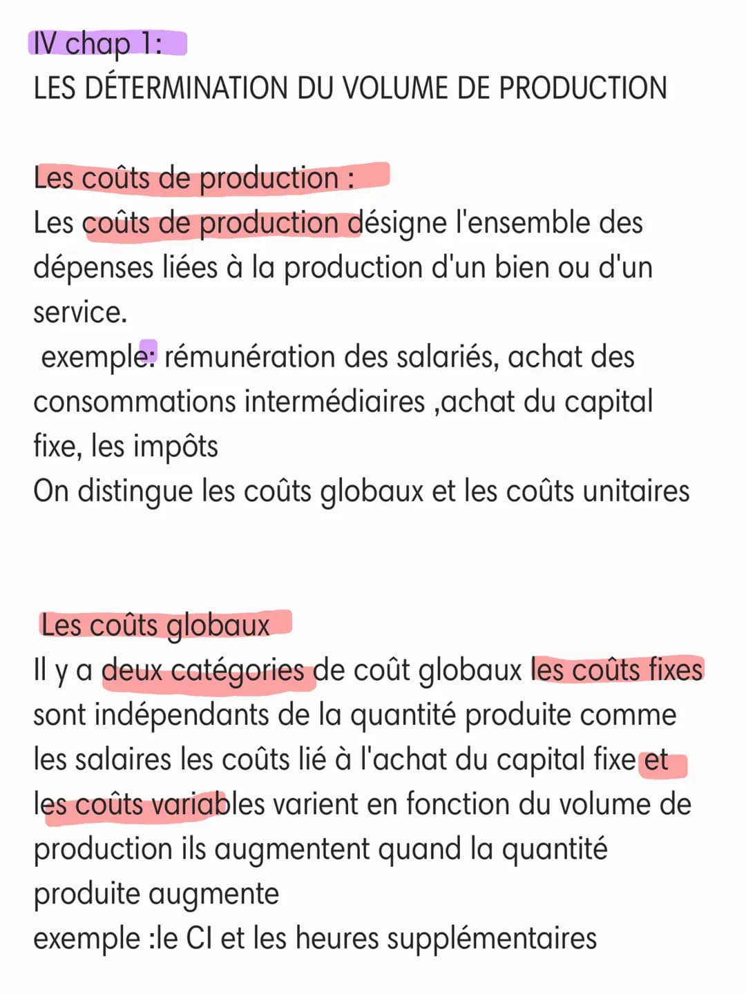 IV chap 1:
LES DÉTERMINATION DU VOLUME DE PRODUCTION
Les coûts de production :
Les coûts de production désigne l'ensemble des
dépenses liées