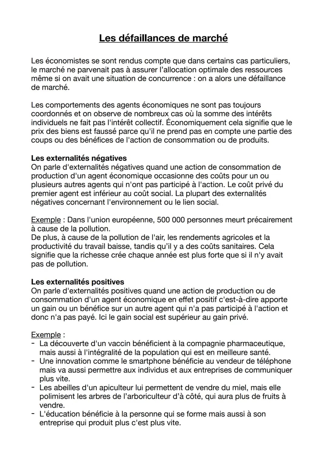 Les défaillances de marché
Les économistes se sont rendus compte que dans certains cas particuliers,
le marché ne parvenait pas à assurer l'