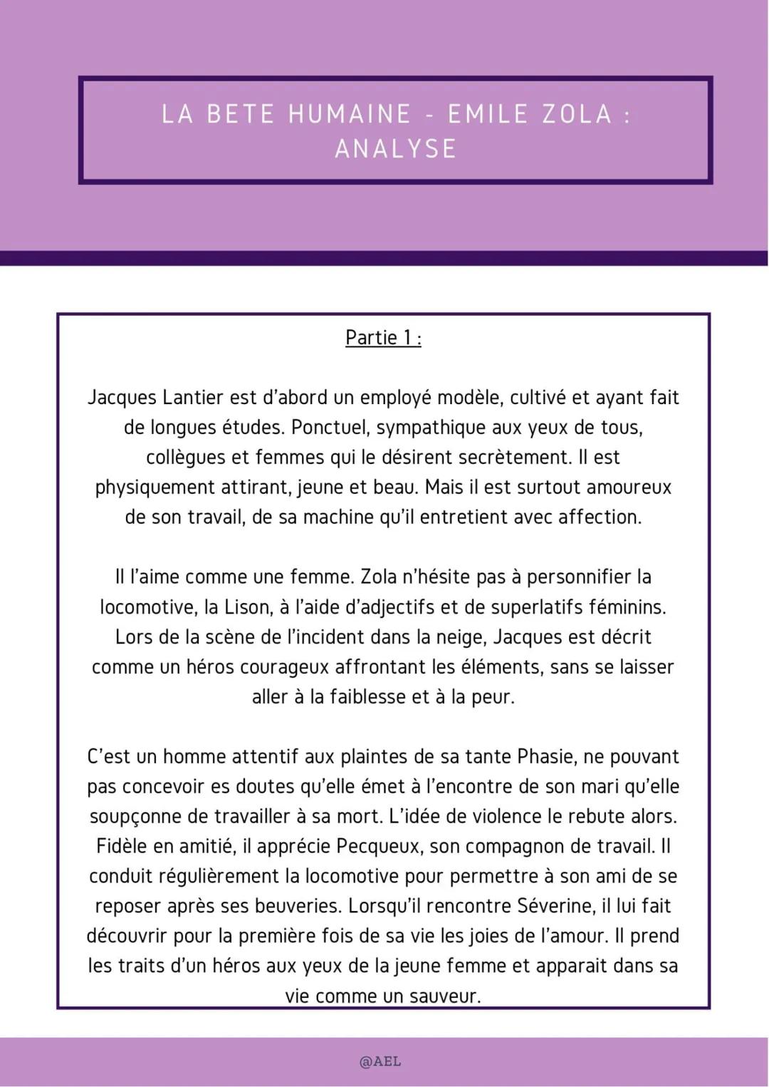 LA BETE HUMAINE - EMILE ZOLA :
ANALYSE
Partie 1:
Jacques Lantier est d'abord un employé modèle, cultivé et ayant fait
de longues études. Pon