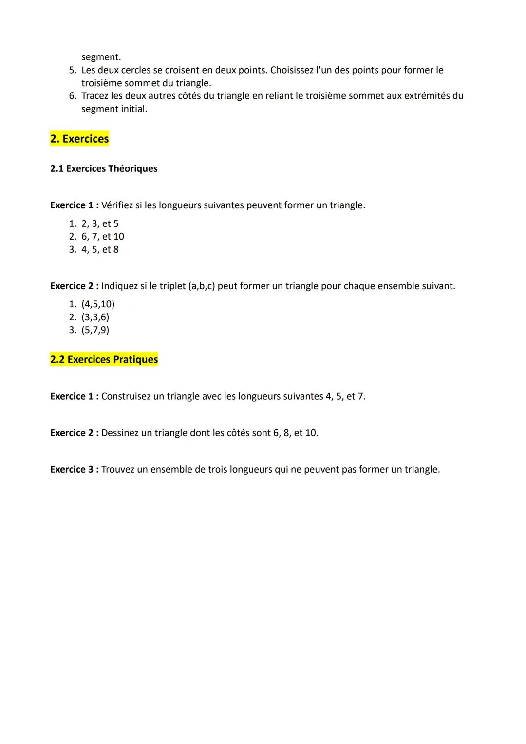 Inégalités triangulaires et construction de triangle
Dans un triangle, la somme des longueurs de deux côtés est toujours supérieure à la lon
