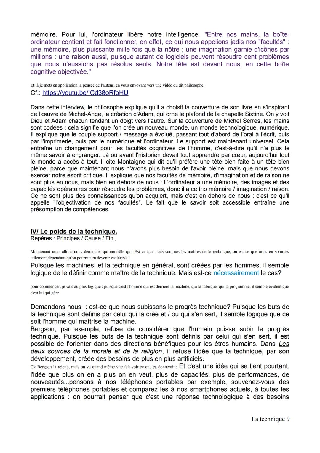●
LA TECHNIQUE
Technique Du grec techné, qui peut-être traduit par "savoir-faire", "habilité", la
technique désigne tout moyen utilisé en vu
