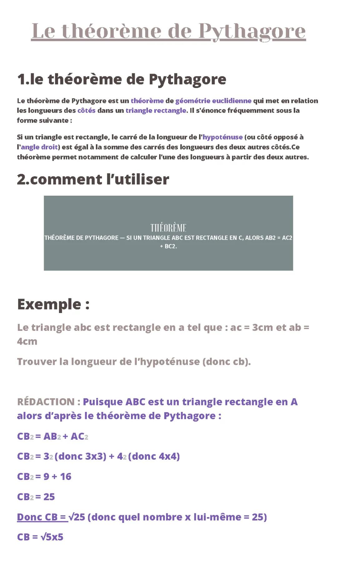 Le théorème de Pythagore : 1- Comment trouver l’hypoténuse d’un triangle rectancle