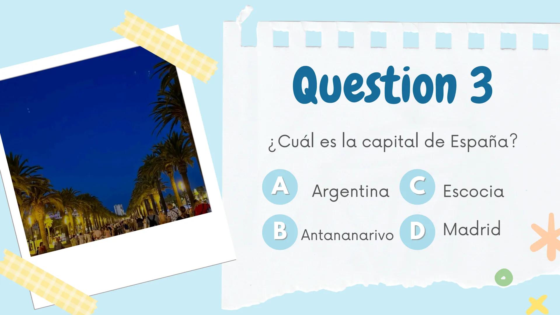 CUESTIONARIO EN
ESPAÑOL
CORRECTION À LA
FIN! Question 1
¿Cómo se dice "Merci" en
español?
A Semana C Gracias
B Holà
D De nada Question 2 ✰
C
