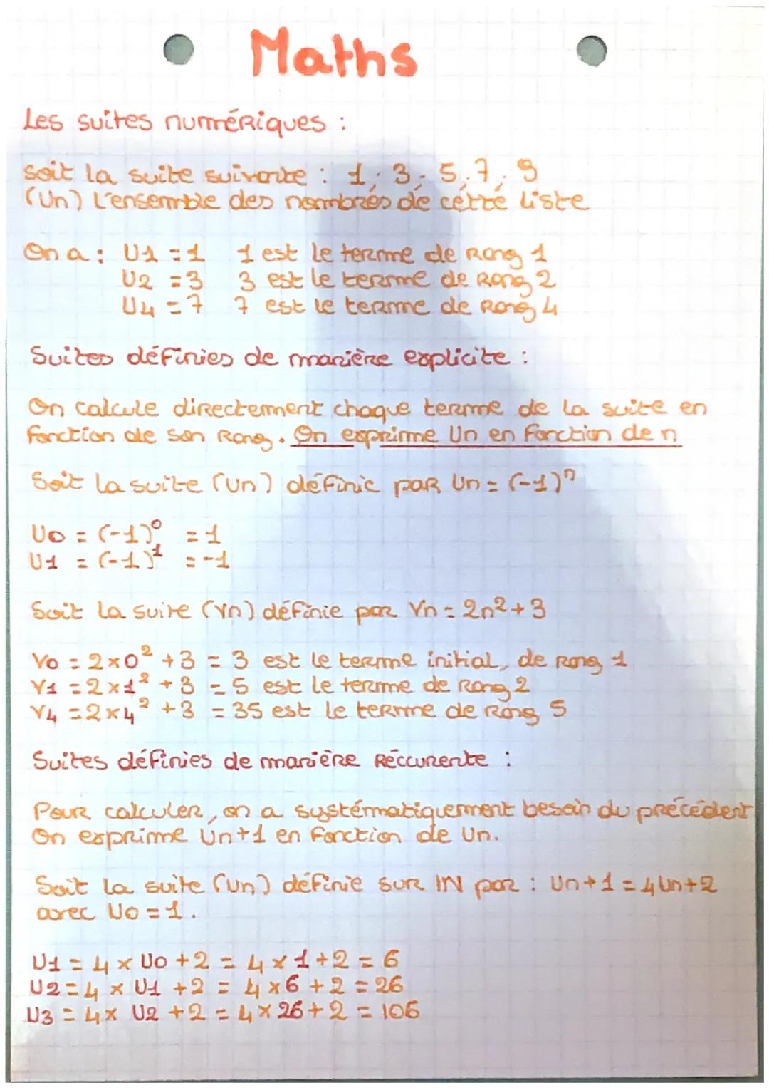 Les suites numériques :
soit la suite suivante : 1, 3, 5,7,9
(Un) L'ensemble des nombres de cette liste
On a: U1=1
U2 =3
U4=7
Maths
1 est le