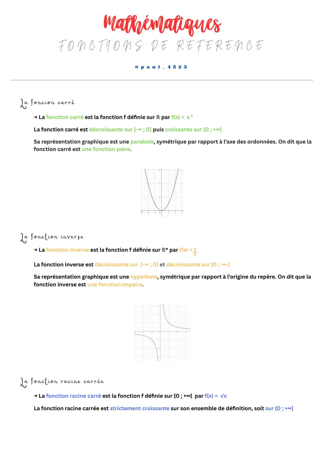 # Mathématiques
FONCTIONS DE REFERENCE
@paul_4523
La foncion carré
→ La fonction carré est la fonction f définie sur R par $f(x)=x^{2}$
La f