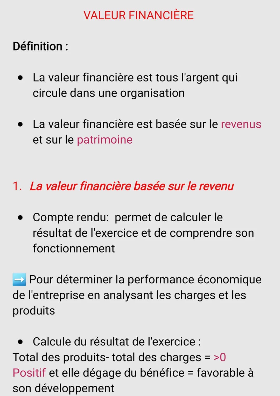 Définition:
VALEUR FINANCIÈRE
• La valeur financière est tous l'argent qui
circule dans une organisation
●
La valeur financière est basée su