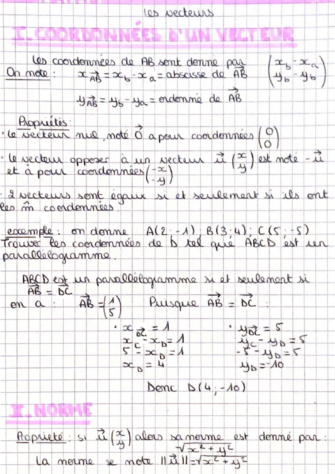 les coordonnées de AB sont donne par
хав-хь-х
= abscisse de AB
a
YAB = y₂ - Y₁ = ordonne de AB
Oh mote:
Propriétés:
le vecteur nul, noté 0 a