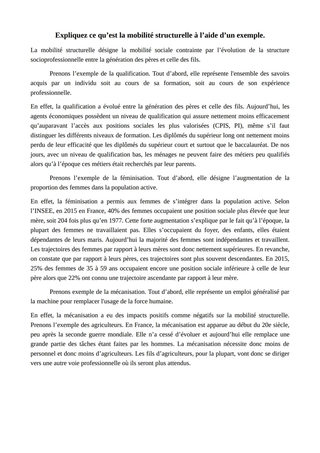 Distinguez la mobilité sociale intergénérationnelle de la mobilité sociale
professionnelle et géographique.
La mobilité intergénérationnelle
