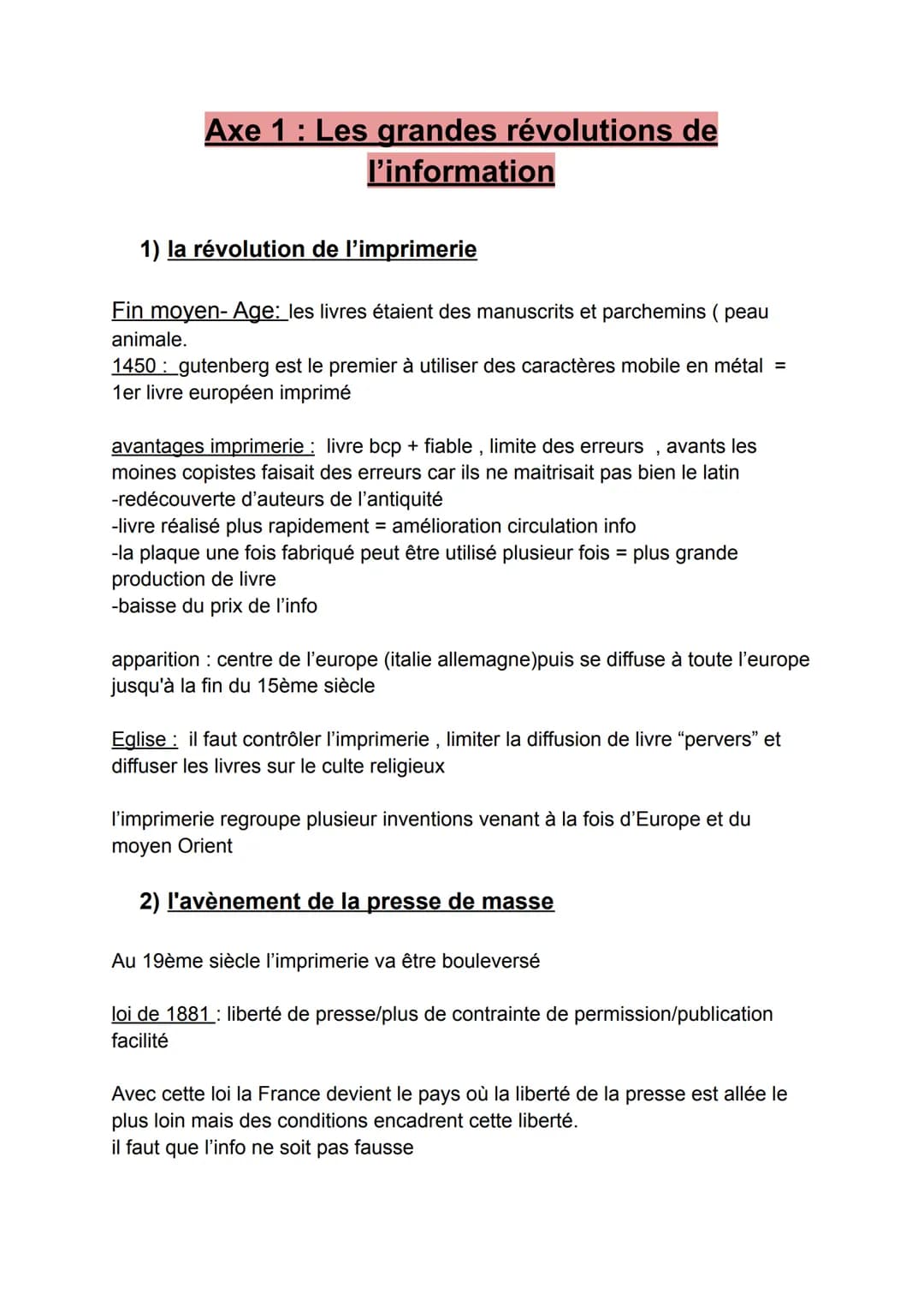 Axe 1: Les grandes révolutions de
l'information
1) la révolution de l'imprimerie
Fin moyen-Age: les livres étaient des manuscrits et parchem